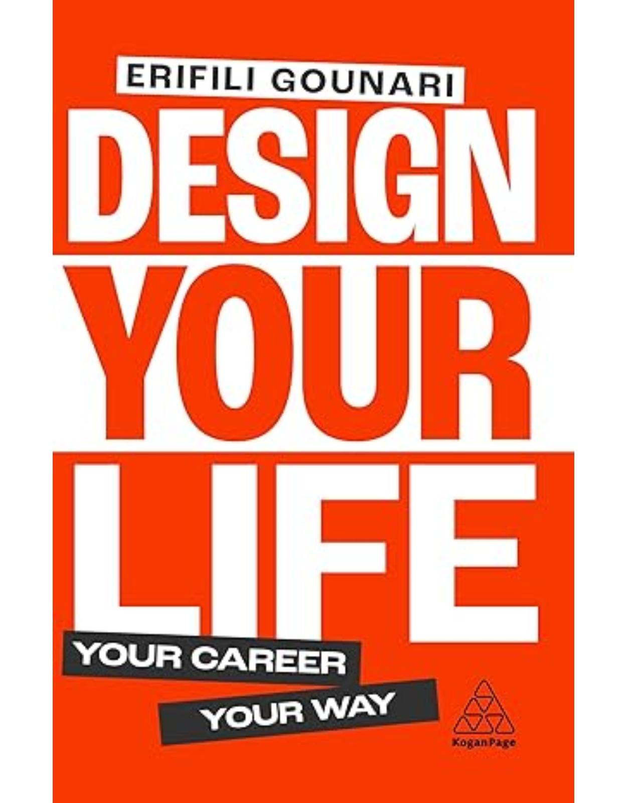 Design Your Life: Your Career, Your Way