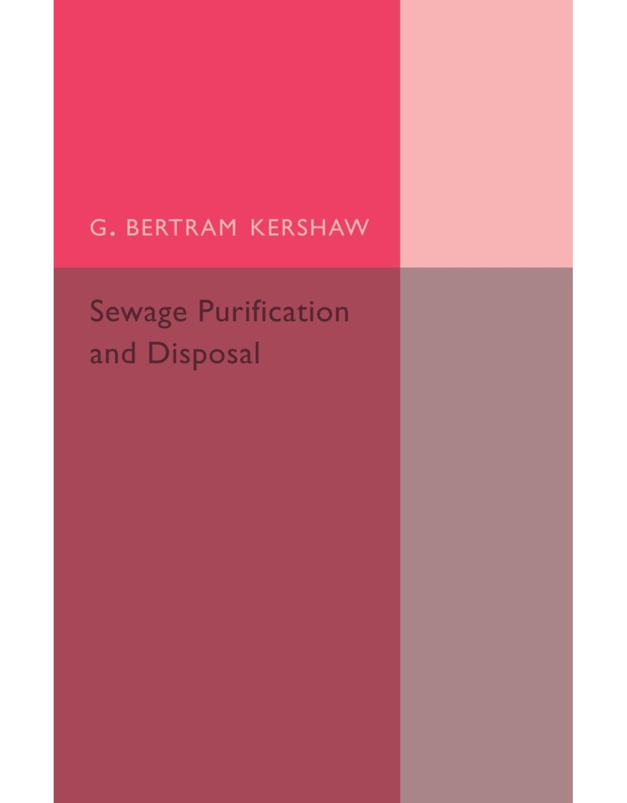 Sewage Purification and Disposal
