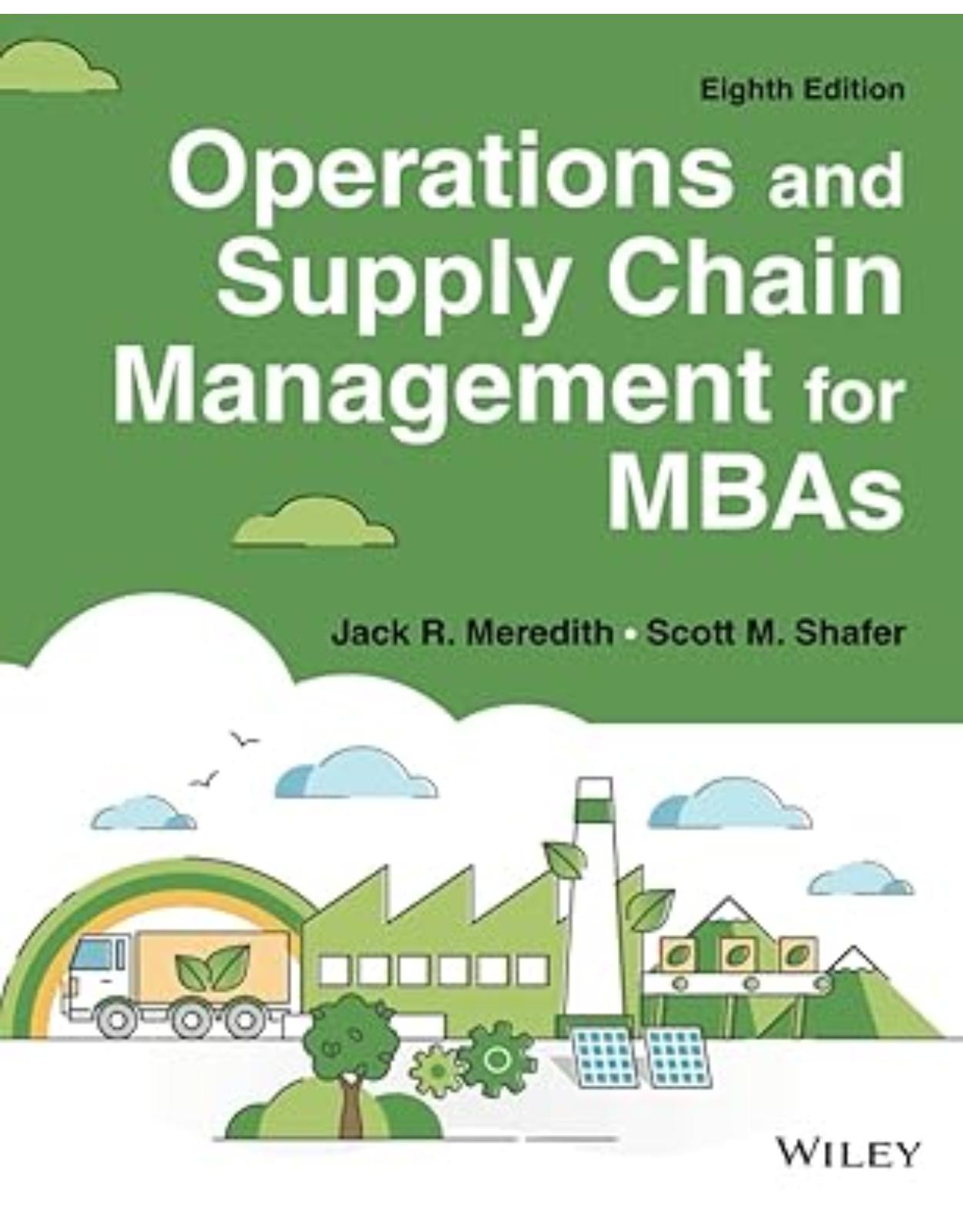 Operations and Supply Chain Management for MBAs