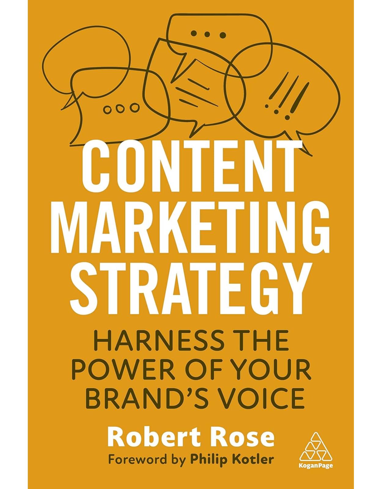 Content Marketing Strategy: Harness the Power of Your Brand’s Voice