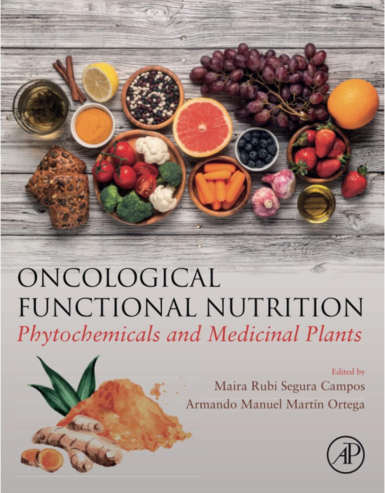 Oncological Functional Nutrition: Phytochemicals and Medicinal Plants 