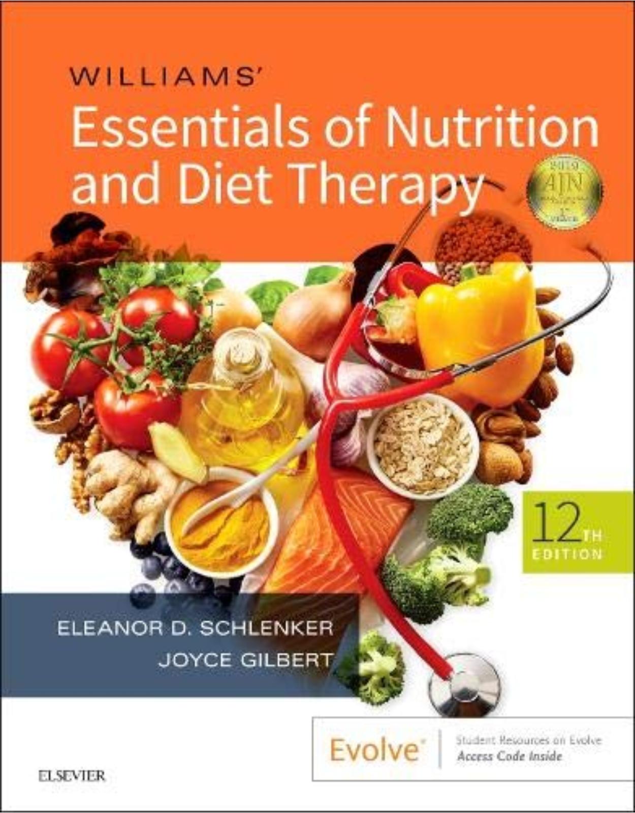 Williams' Essentials of Nutrition and Diet Therapy, 12e
