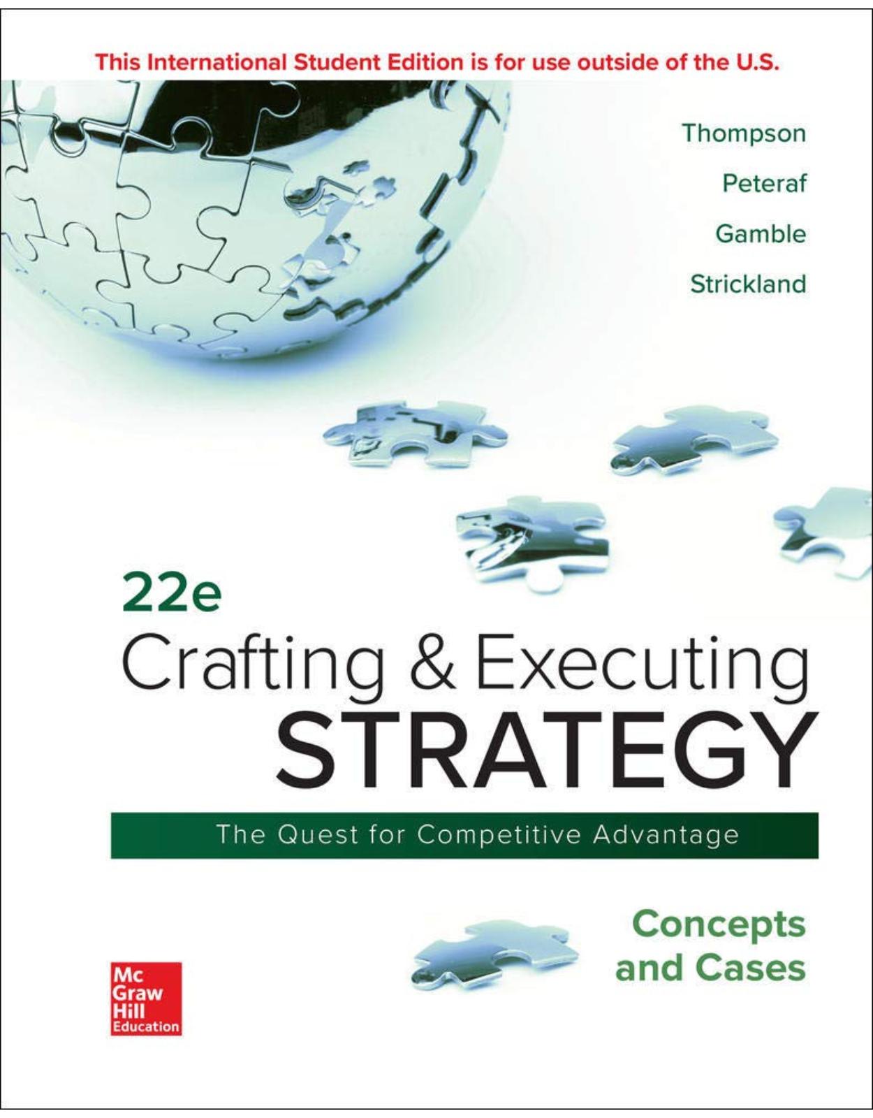 Crafting & Executing Strategy: Concepts and Cases