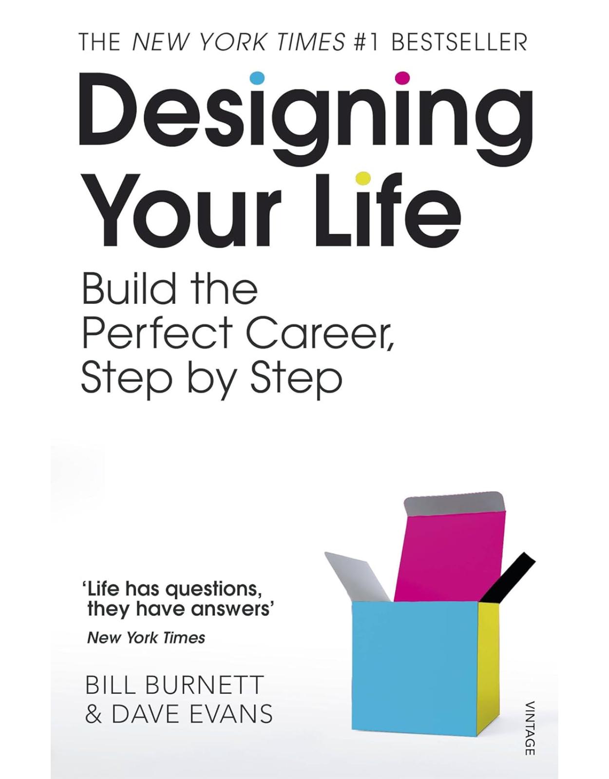 Designing Your Life: For Fans of Atomic Habits