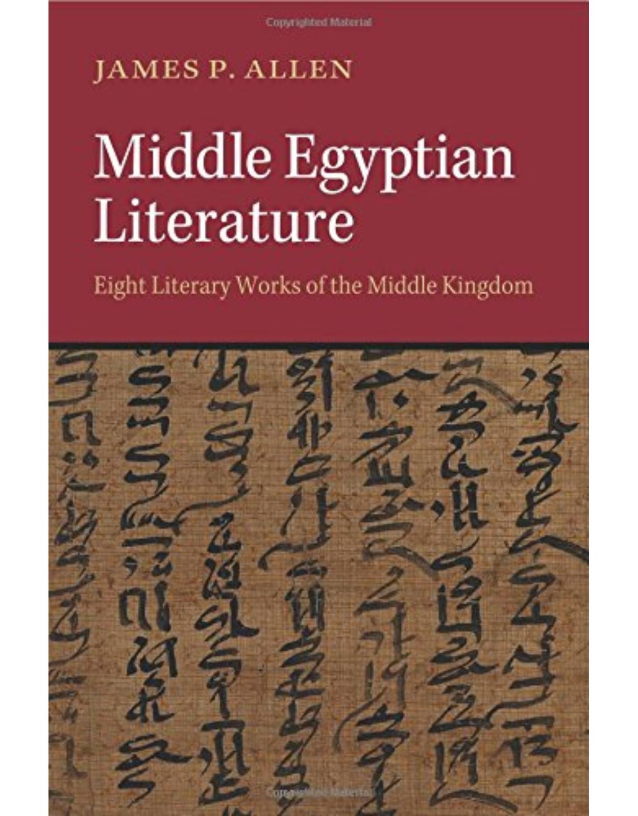 Middle Egyptian Literature: Eight Literary Works of the Middle Kingdom 