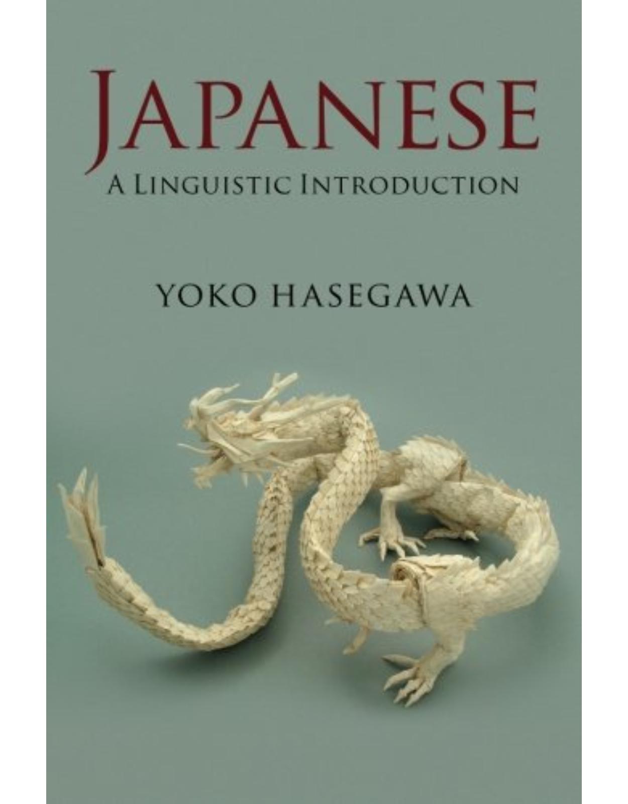 Japanese: A Linguistic Introduction