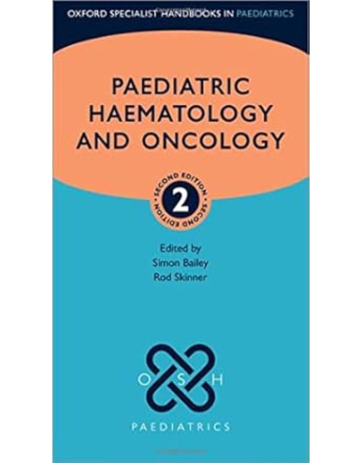 Paediatric Haematology and Oncology