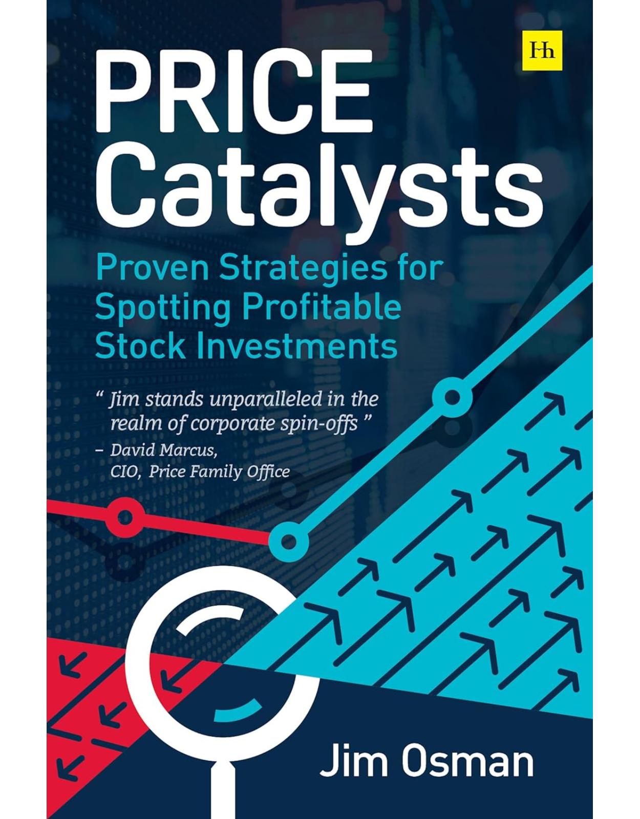 Price Catalysts: Proven strategies for spotting profitable stock investments