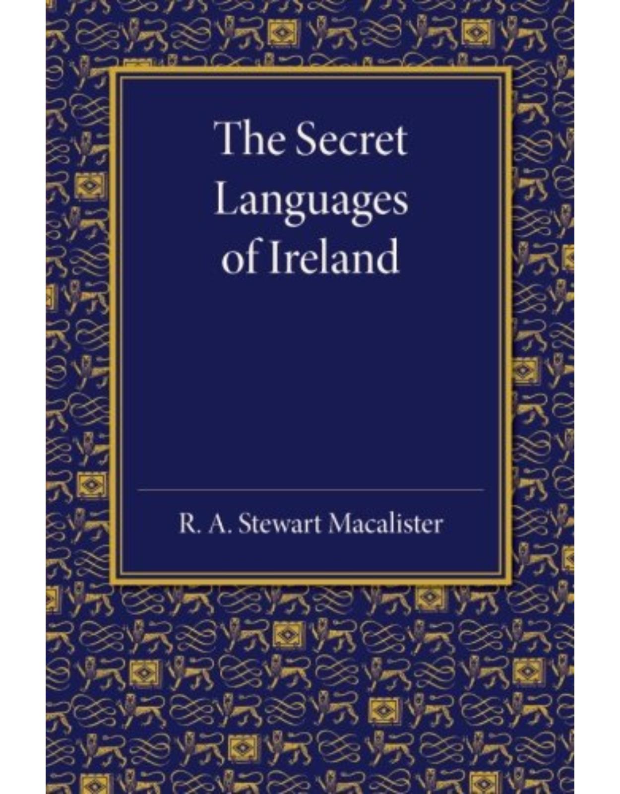 The Secret Languages of Ireland 