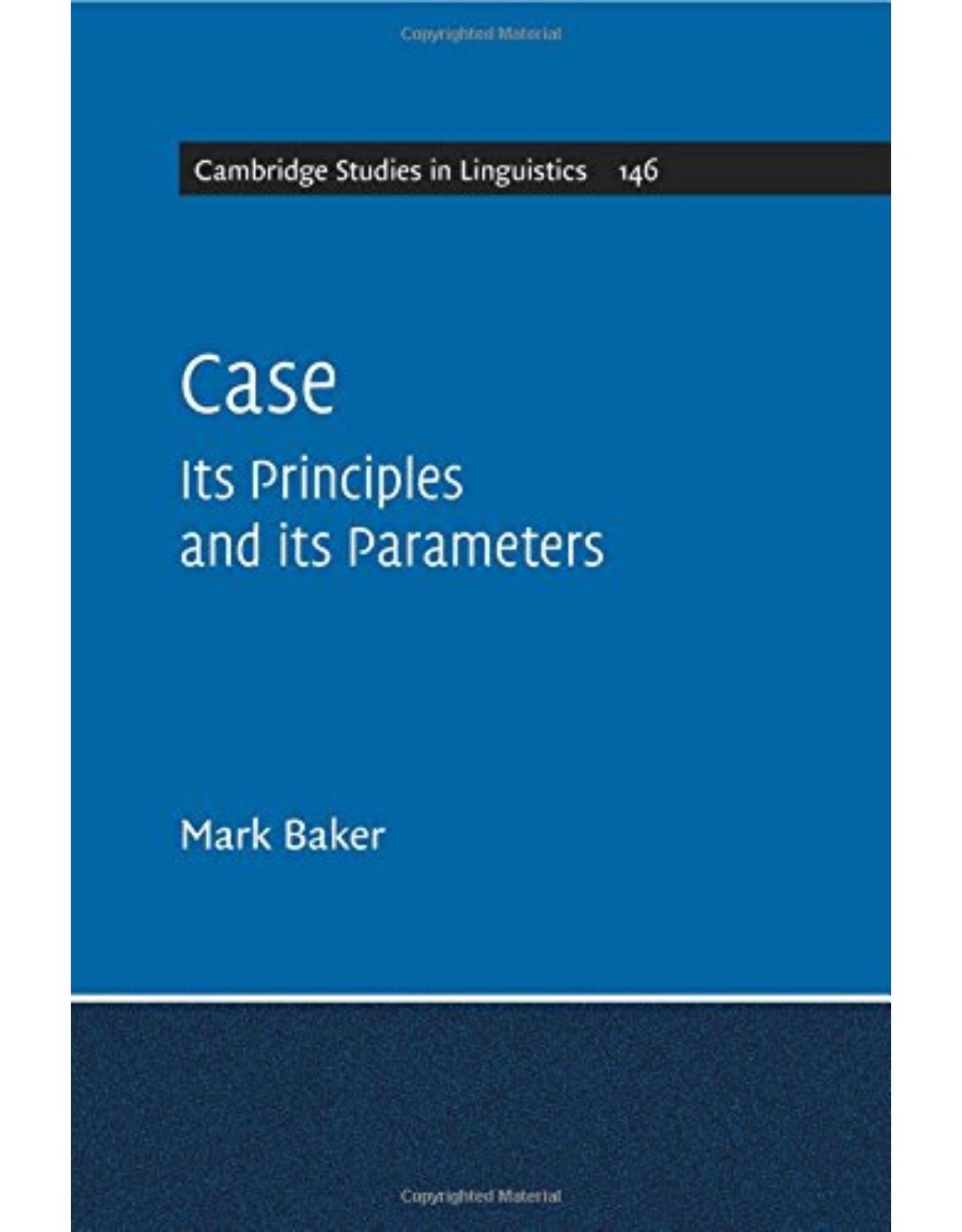 Case: Its Principles and its Parameters (Cambridge Studies in Linguistics)