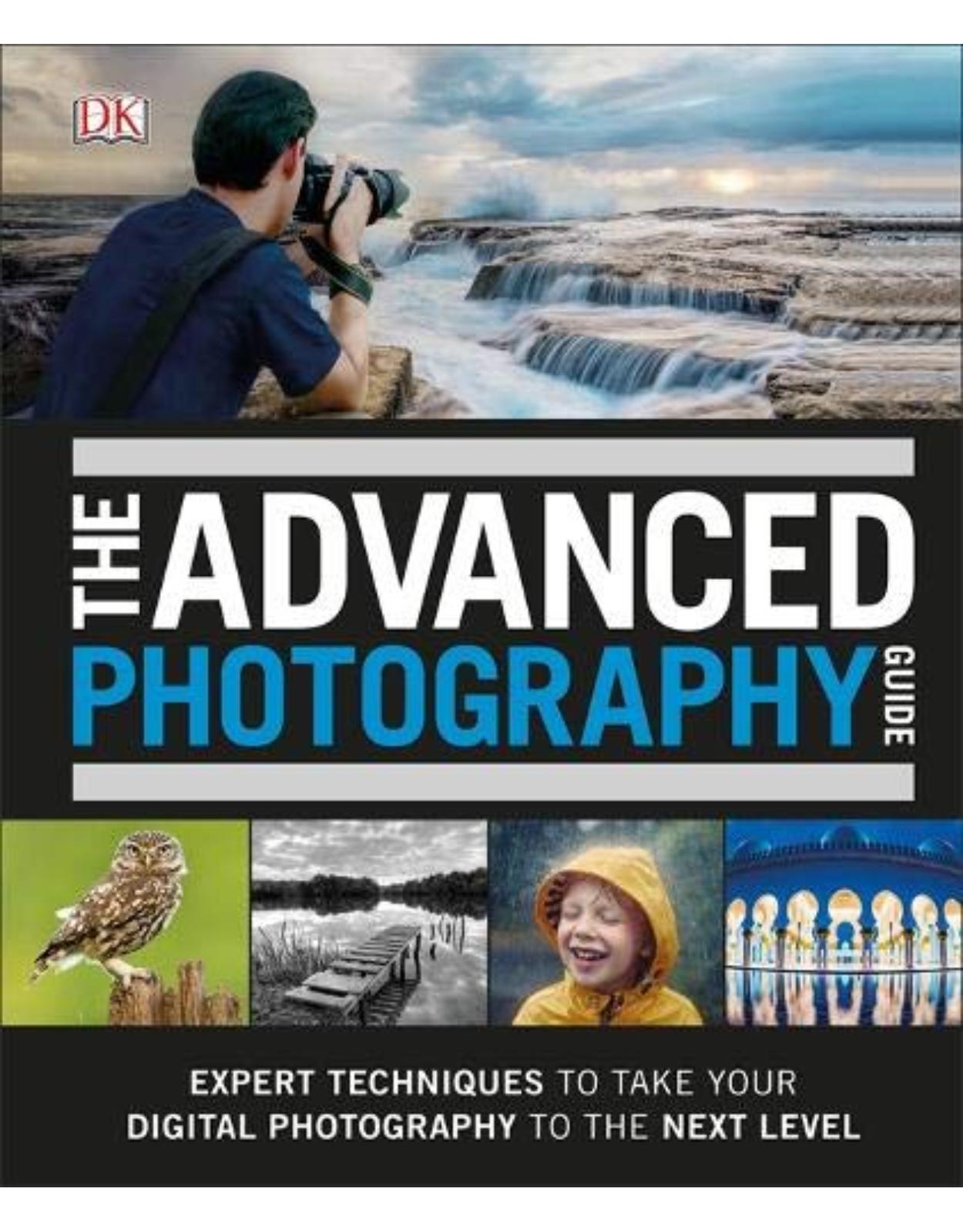 The Advanced Photography Guide