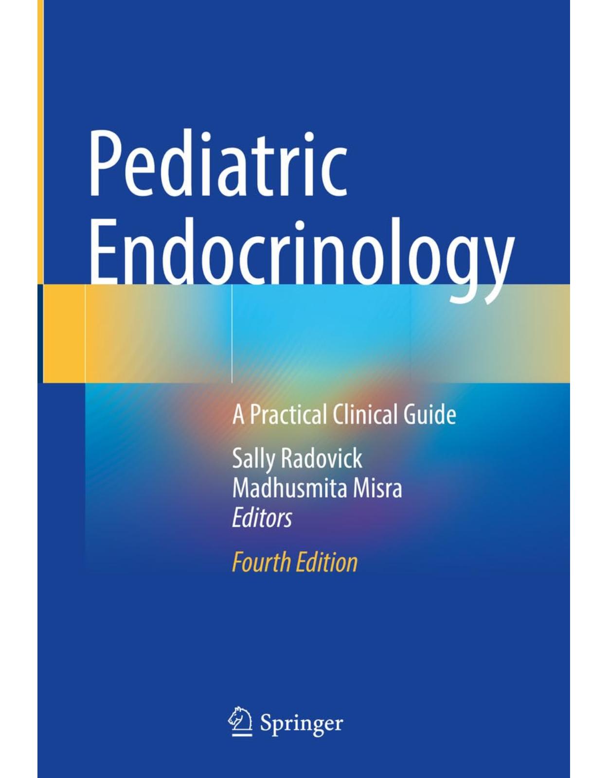 Pediatric Endocrinology: A Practical Clinical Guide