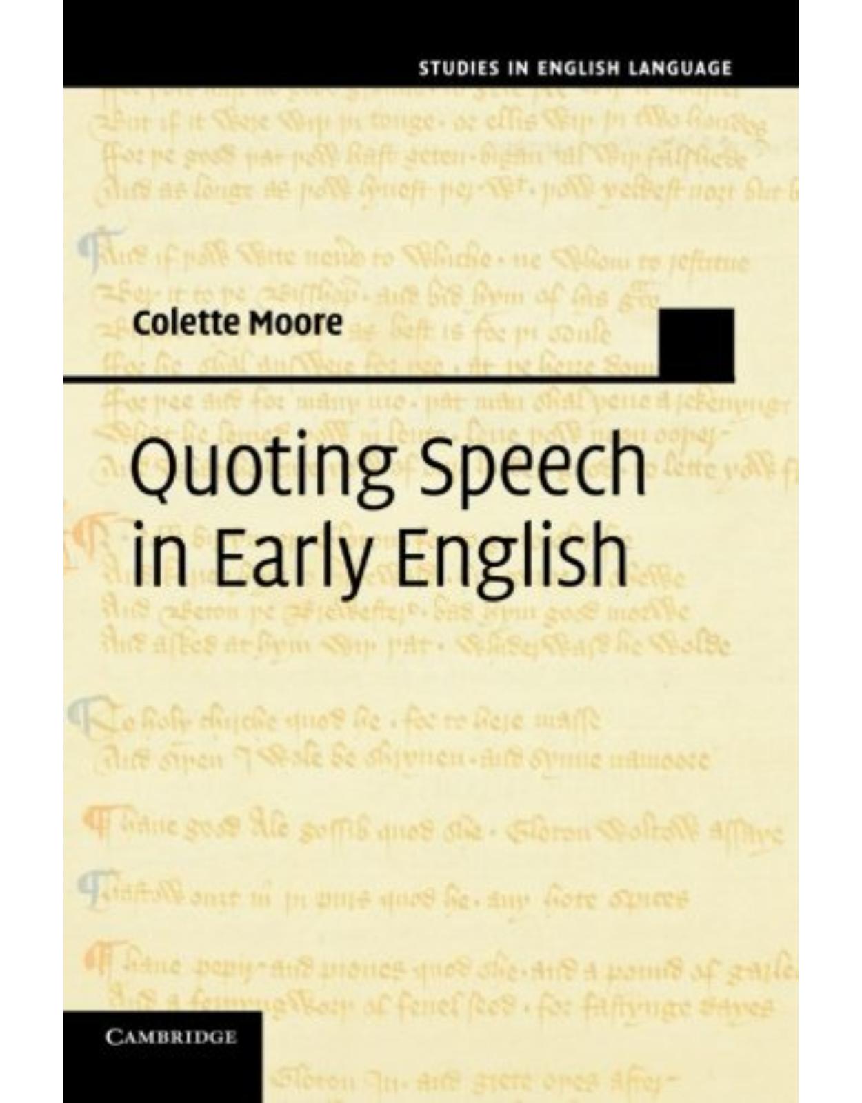 Quoting Speech in Early English (Studies in English Language)