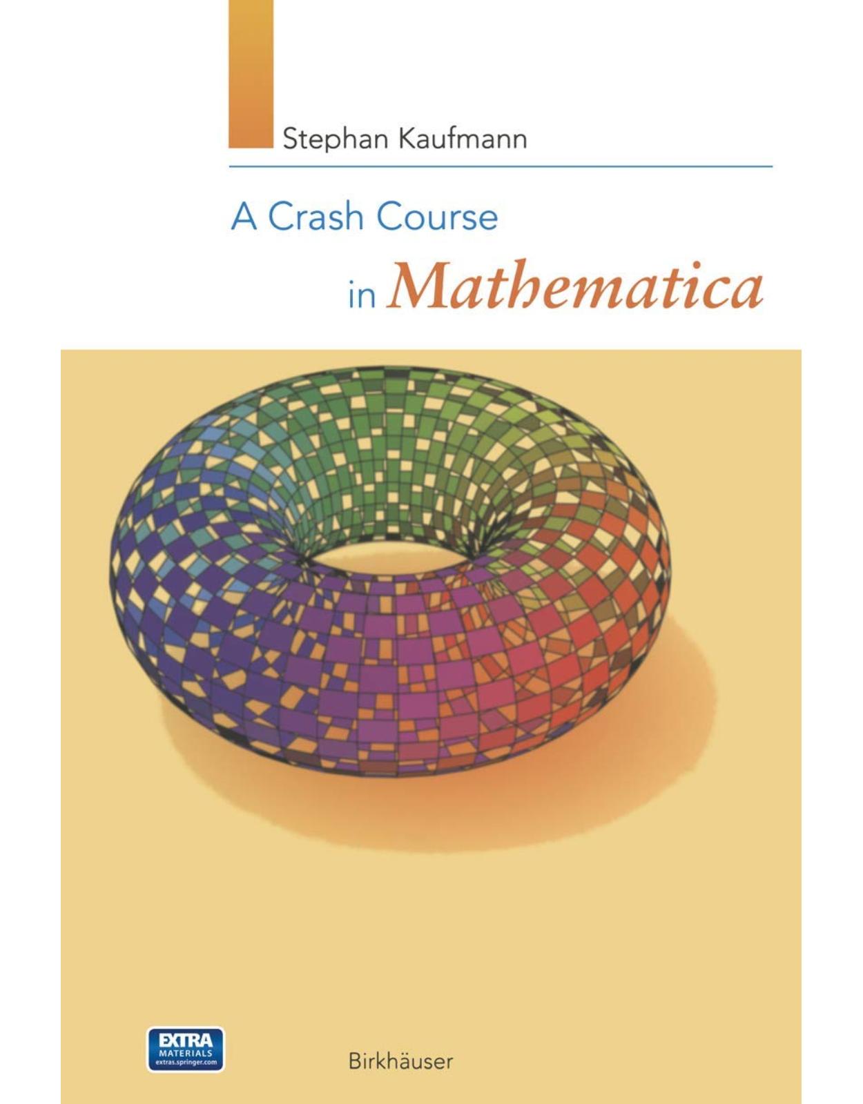 A Crash Course in Mathematica