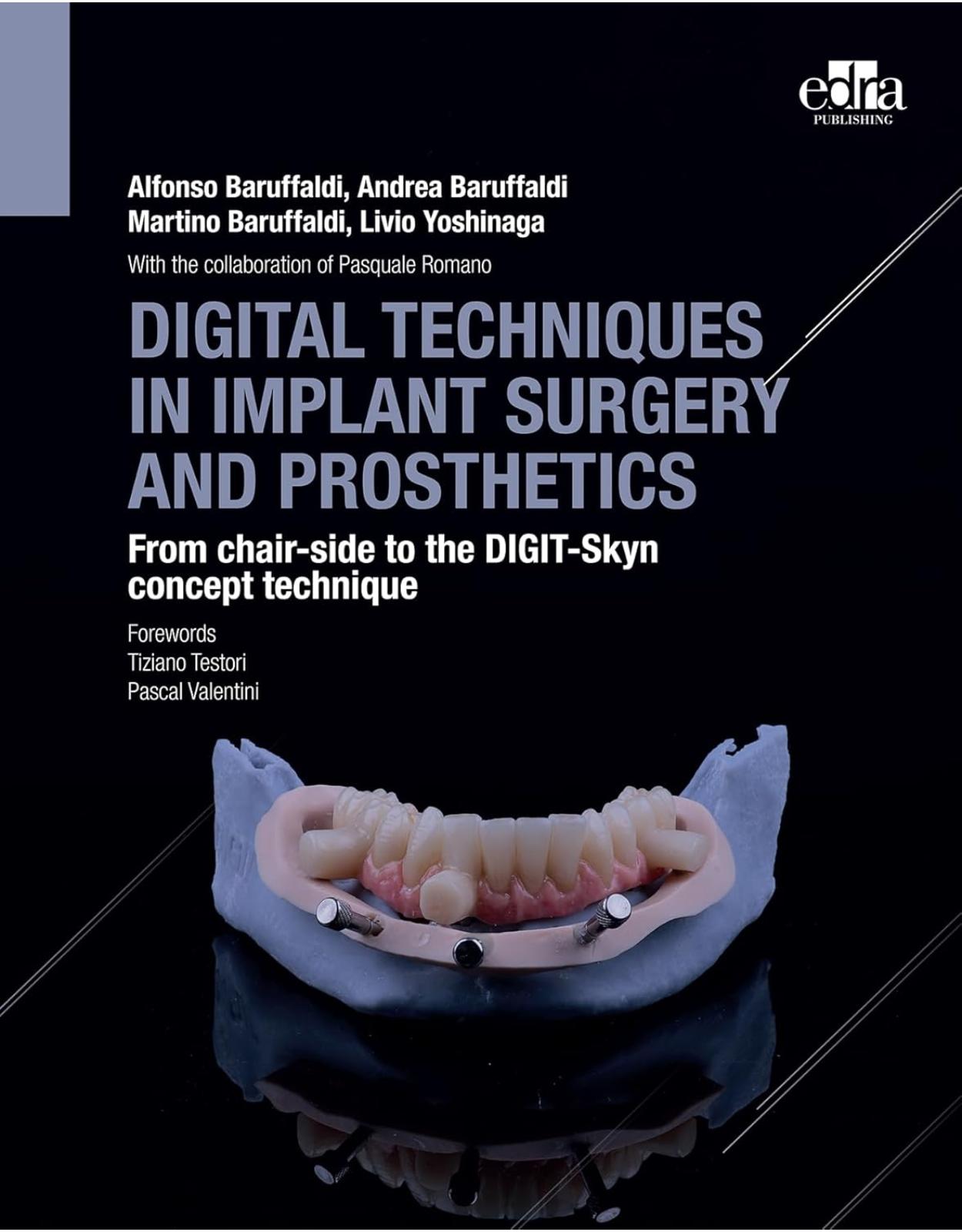 Digital Techniques In Implant Surgery And Prosthetics