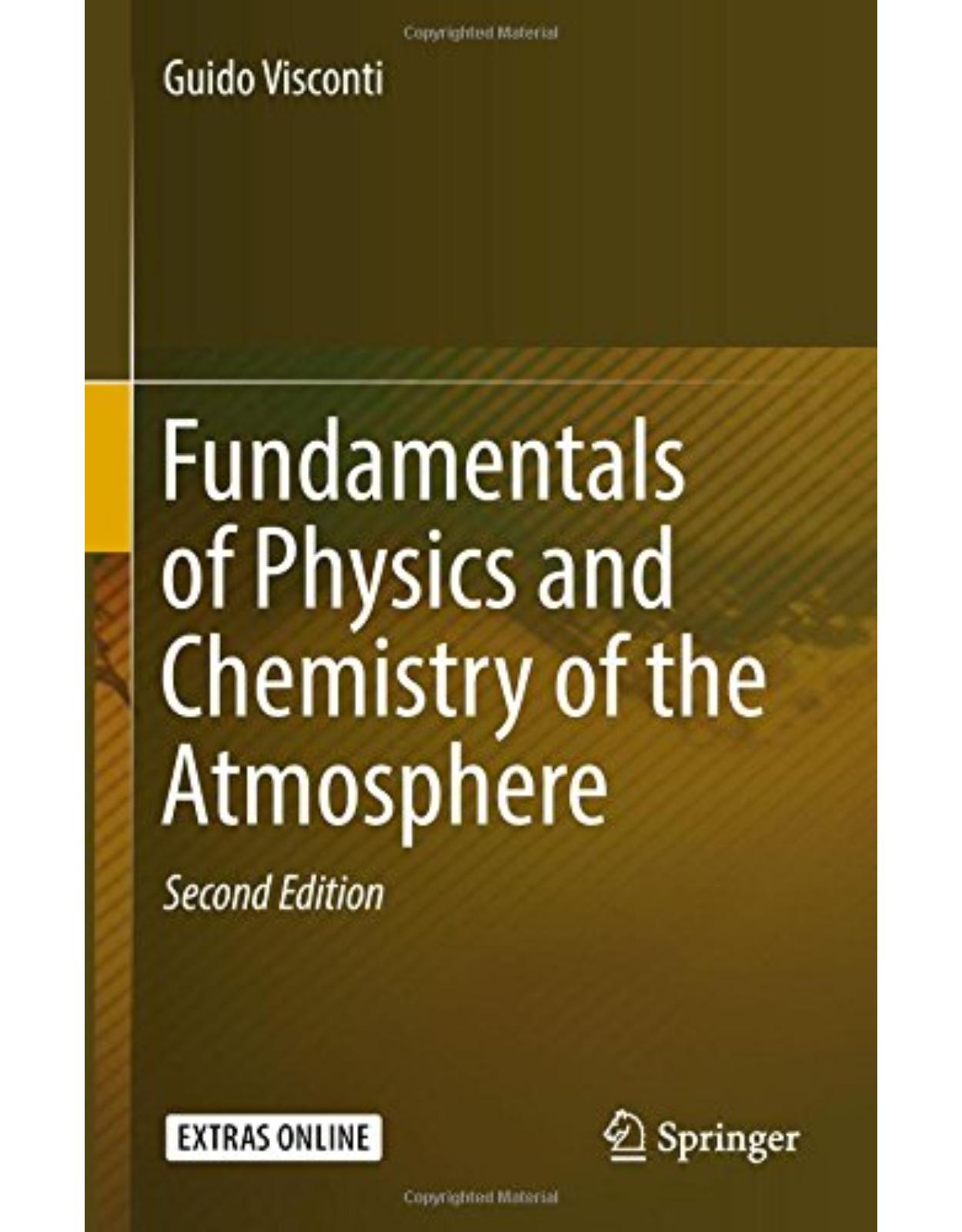 Fundamentals of Physics and Chemistry of the Atmosphere
