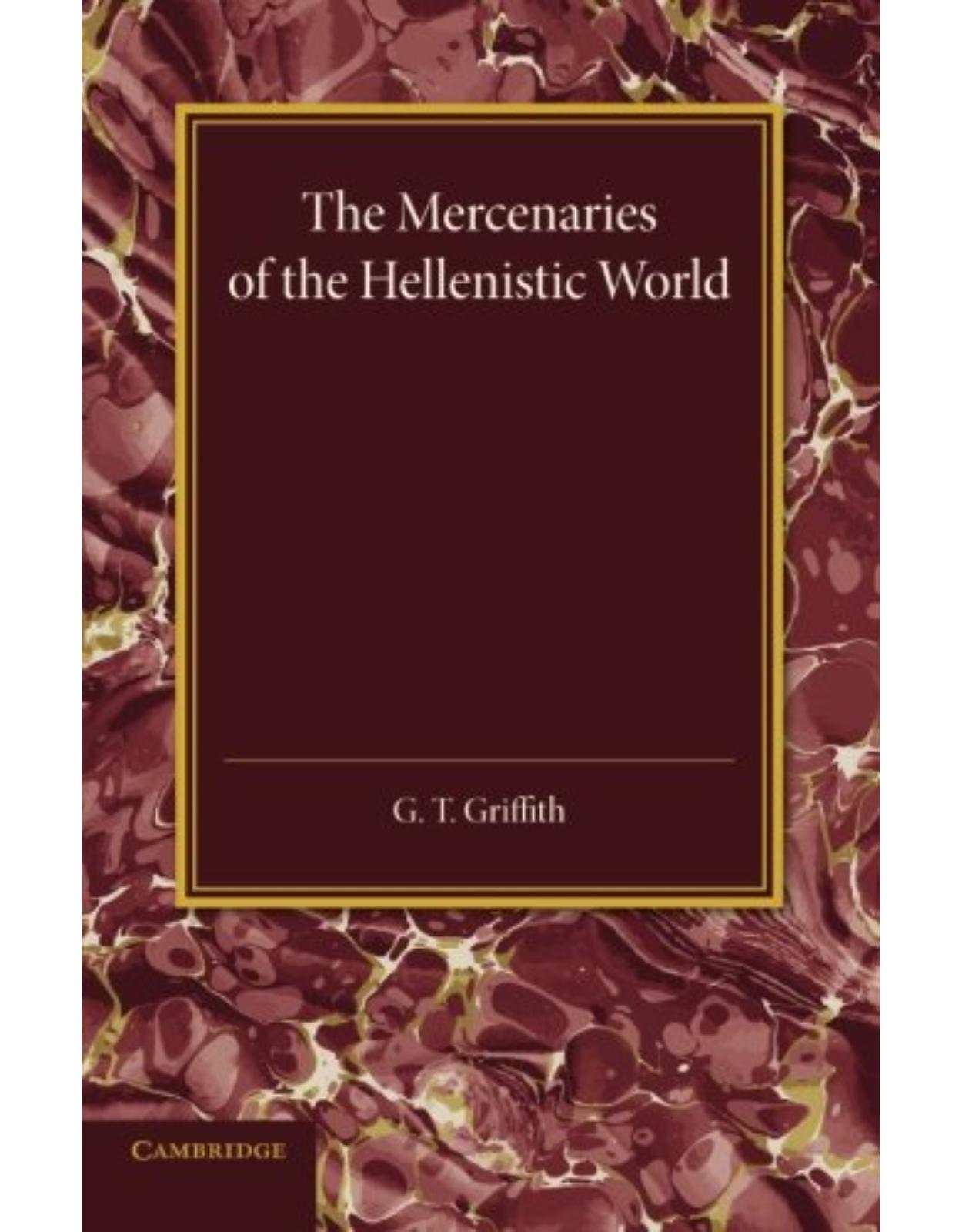 The Mercenaries of the Hellenistic World