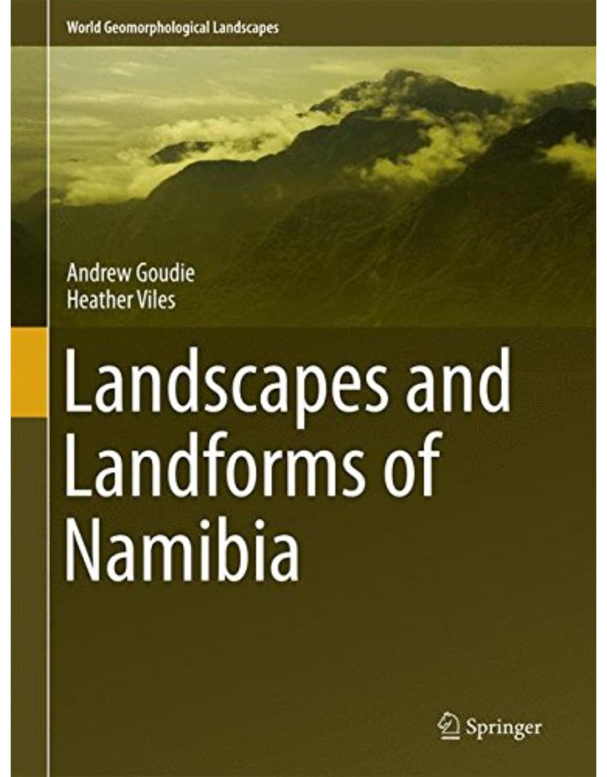 Landscapes and Landforms of Namibia