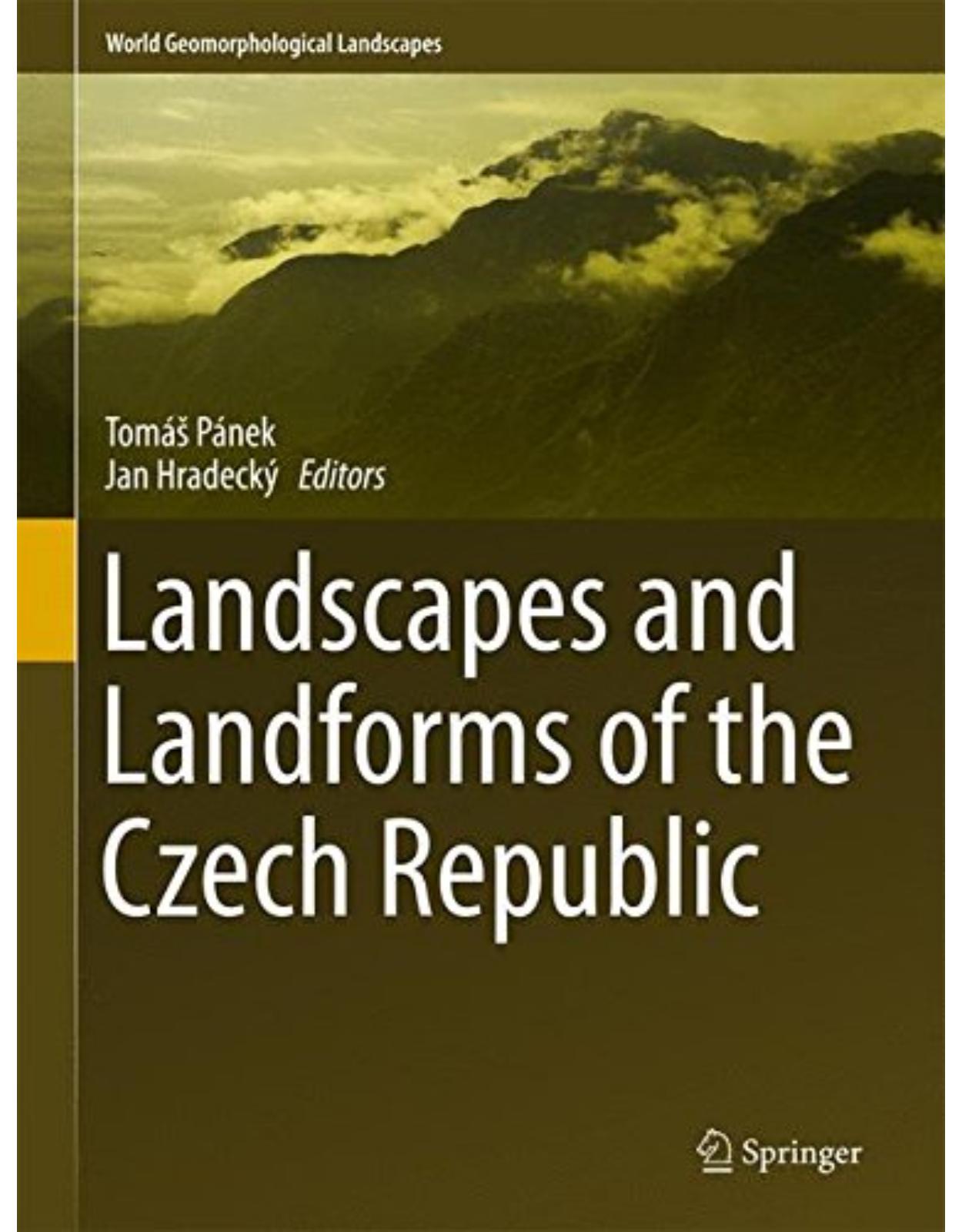 Landscapes and Landforms of the Czech Republic