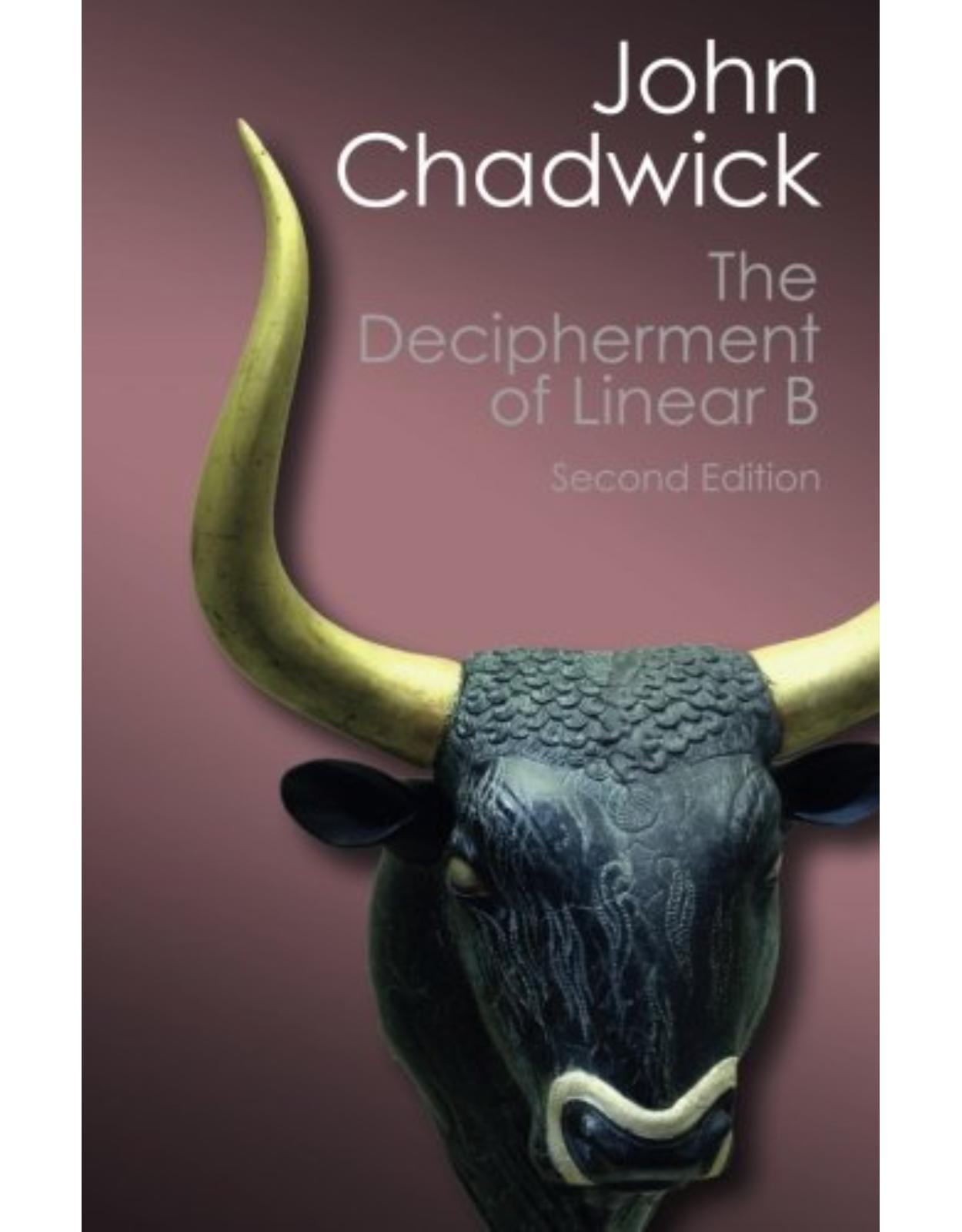 The Decipherment of Linear B (Canto Classics)