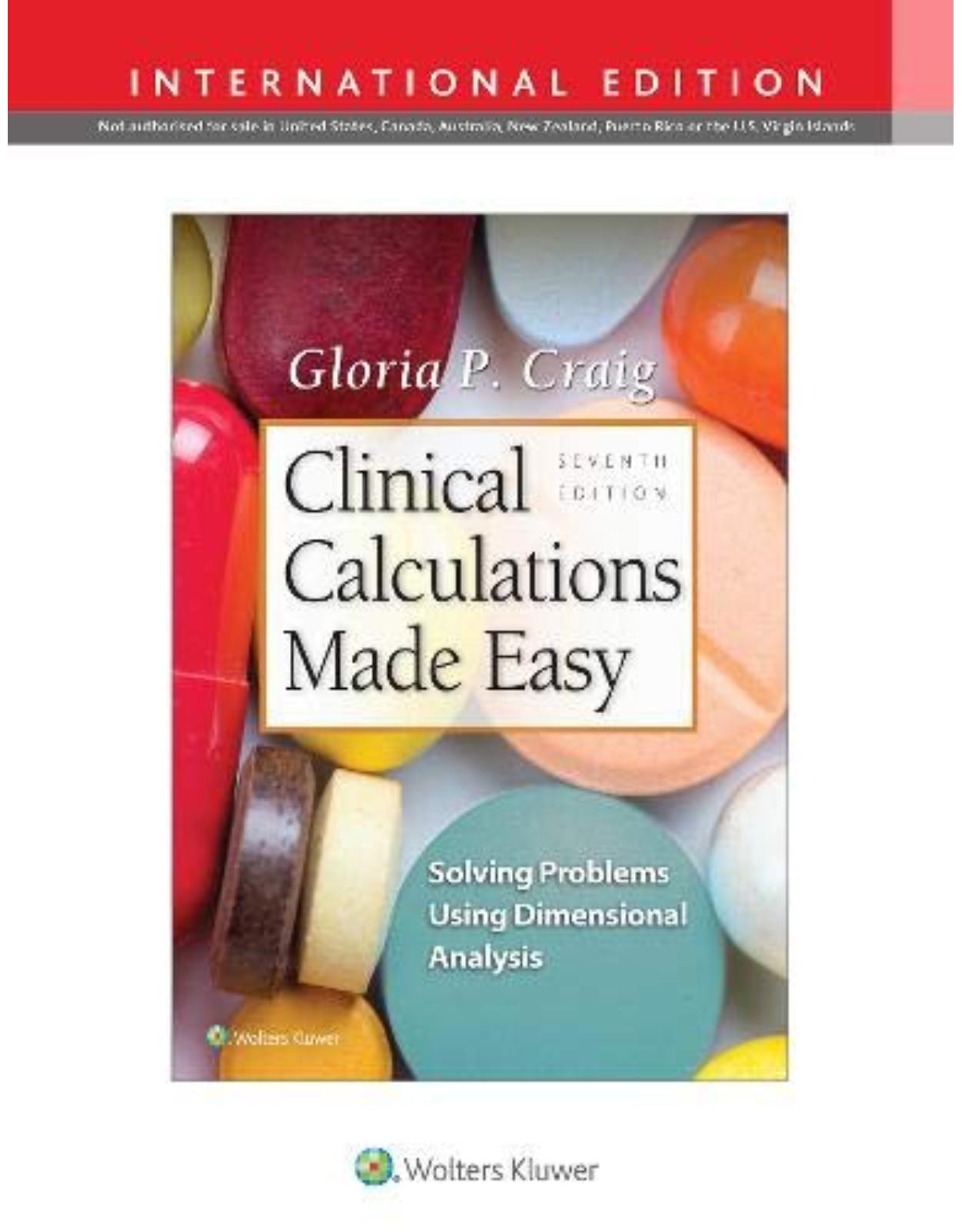 Clinical Calculations Made Easy 7th Int Ed