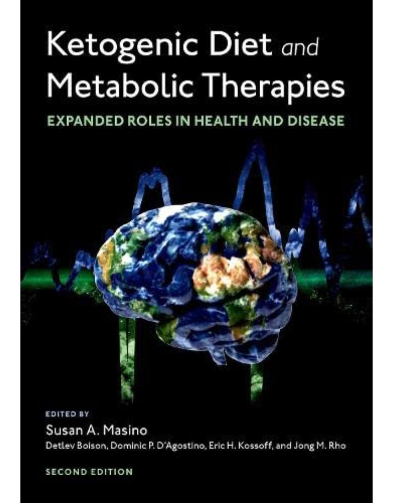 Ketogenic Diet and Metabolic Therapies