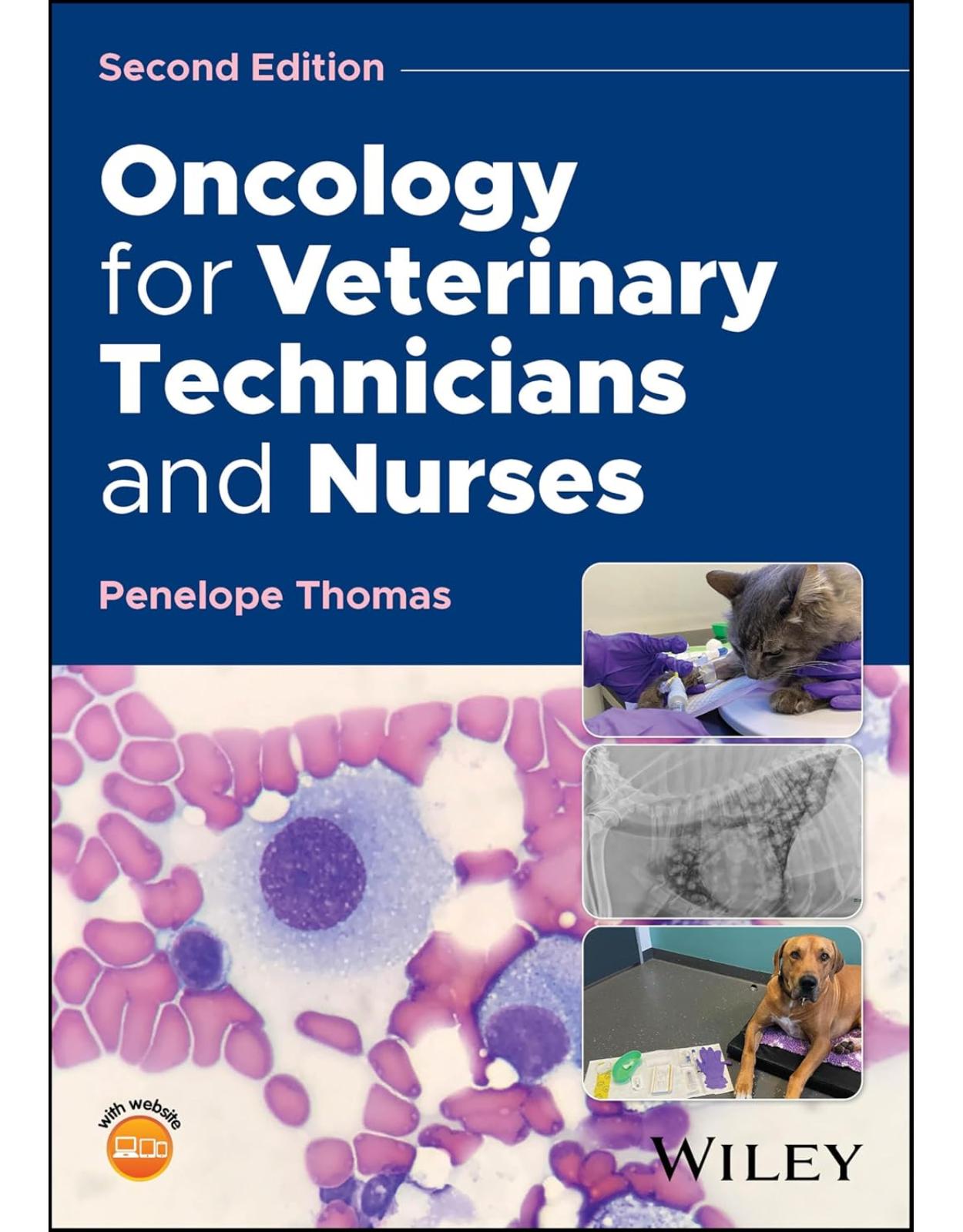 Oncology for Veterinary Technicians and Nurses 2nd Edition