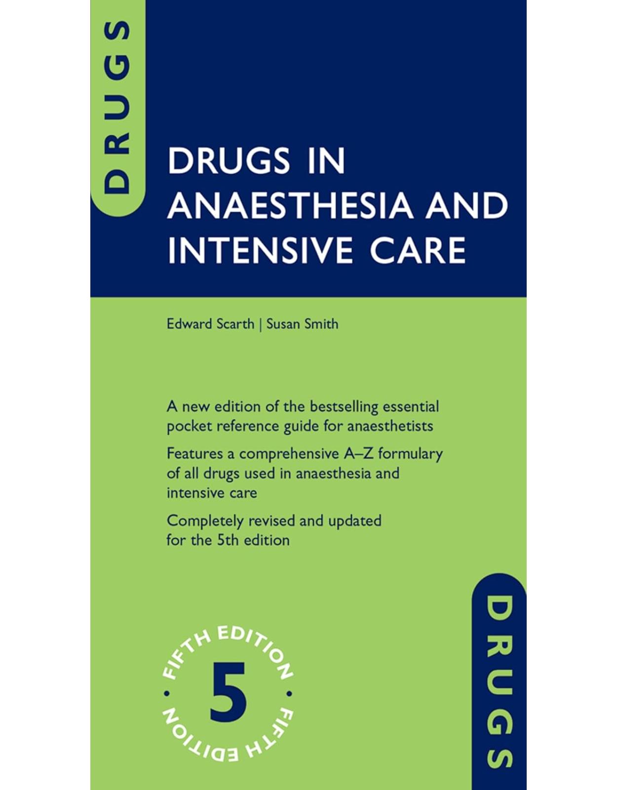 Drugs in Anaesthesia and Intensive Care 5th Edition