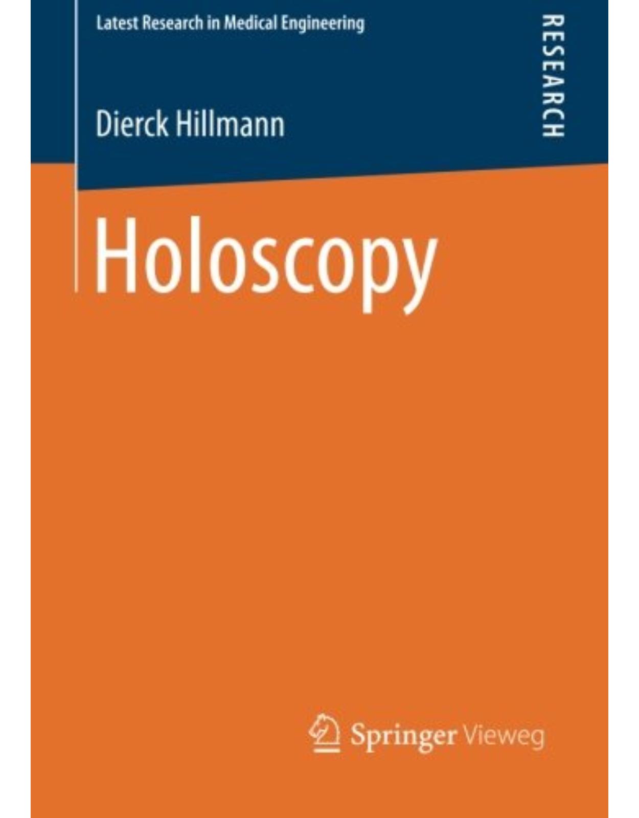Holoscopy