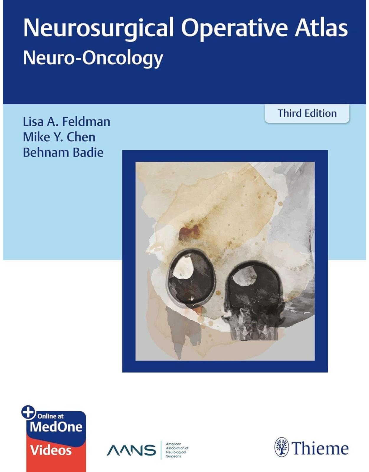 Neurosurgical Operative Atlas: Neuro-Oncology 3rd ed. Edition