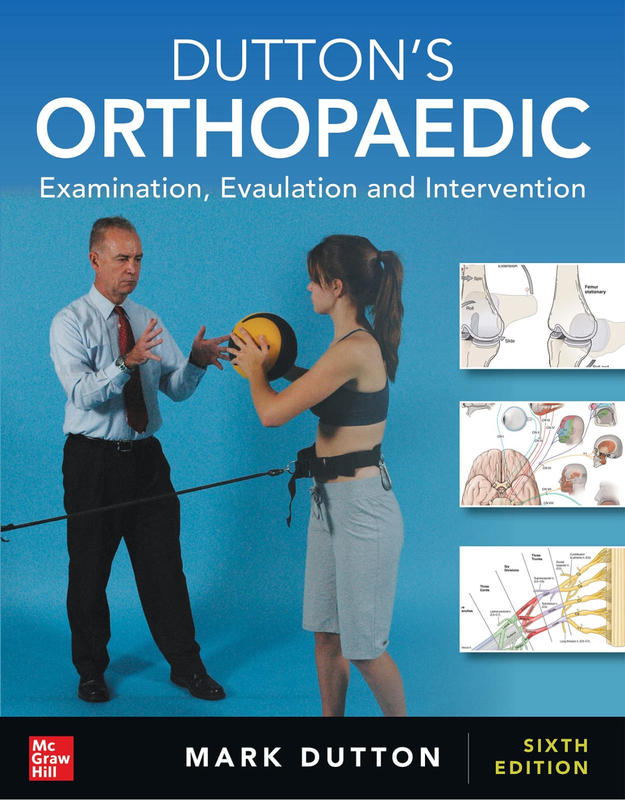 Duttons Orthopaedic: Examination, Evaluation and Intervention, Fifth Edition