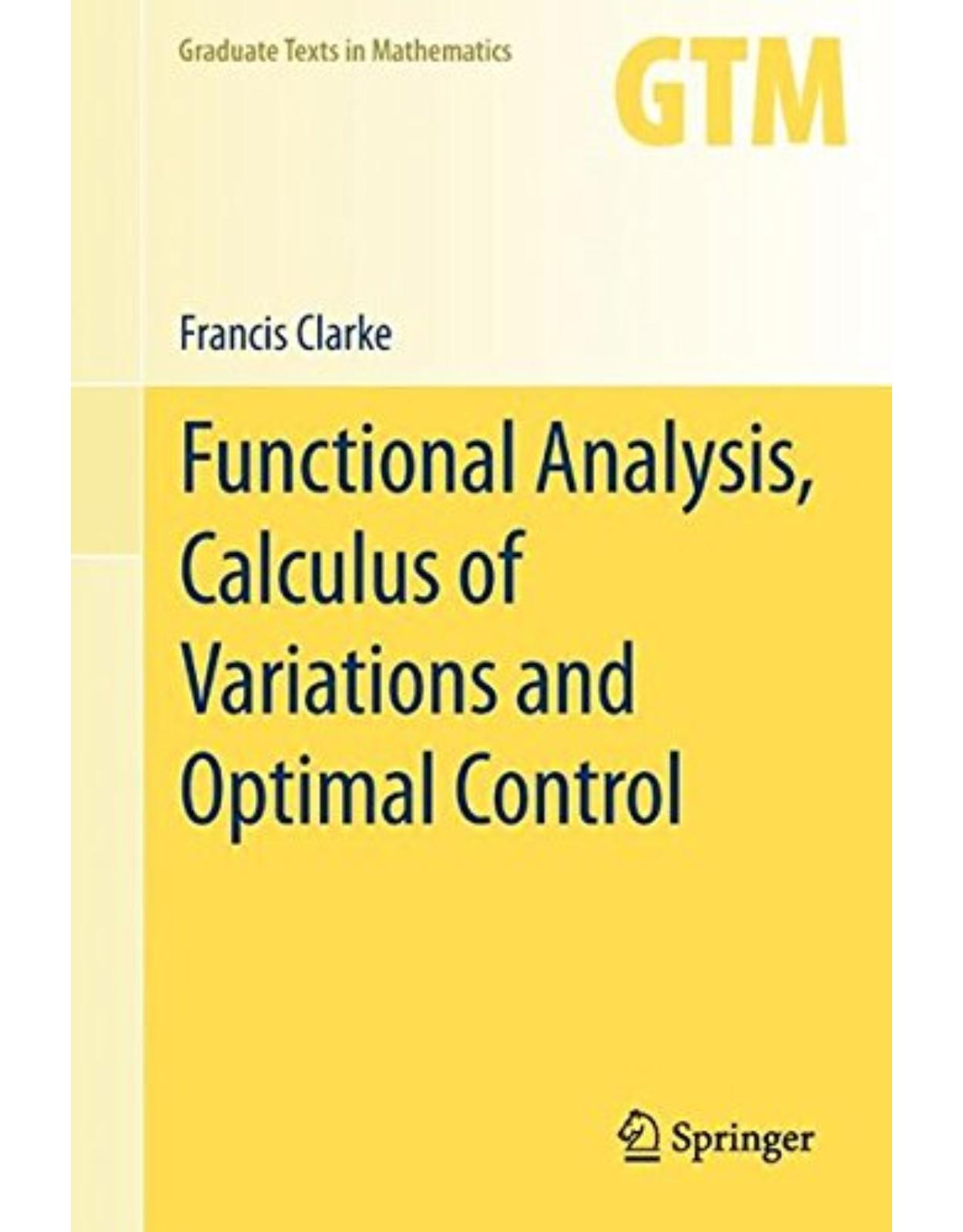 Functional Analysis, Calculus of Variations and Optimal Control