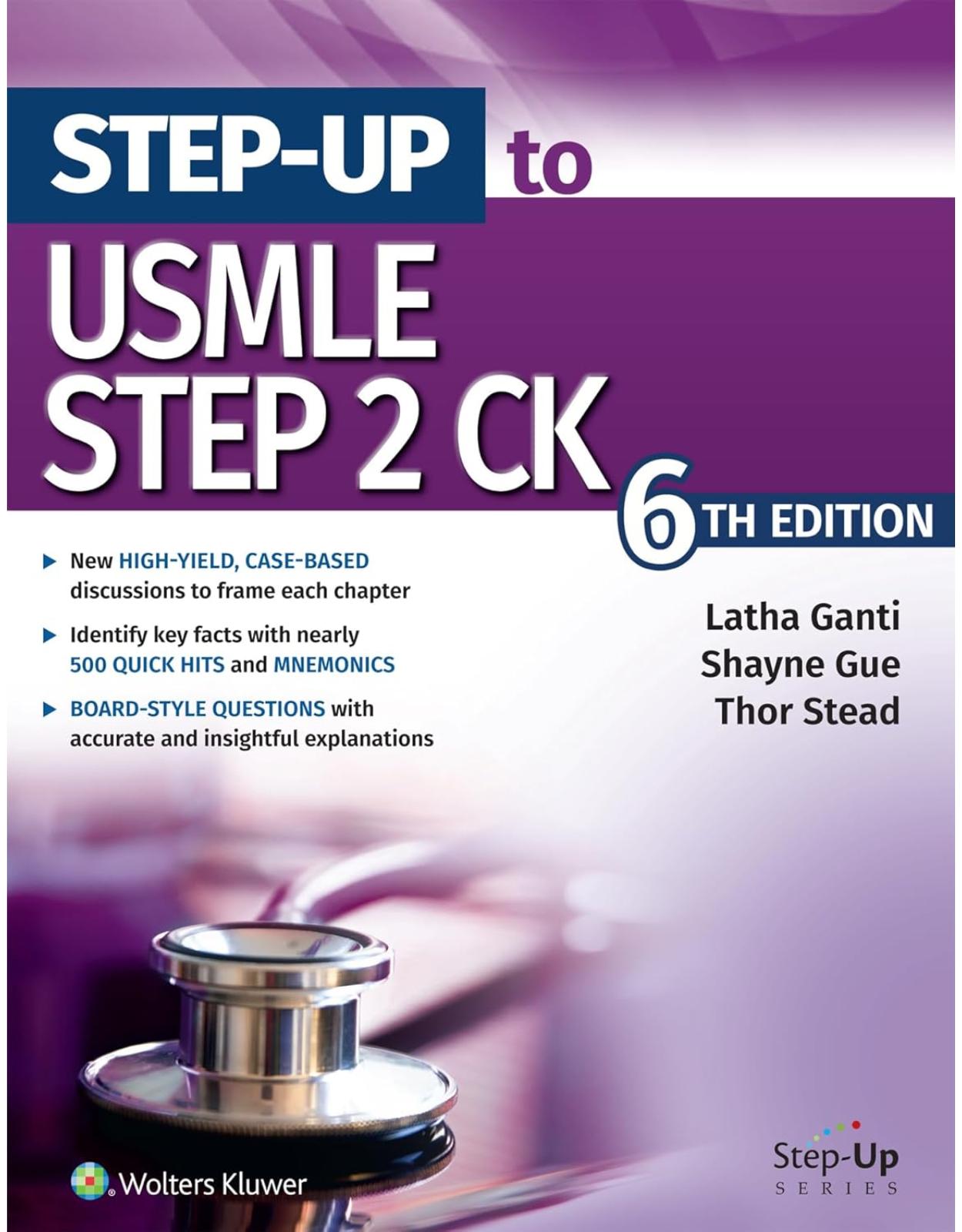 Step-Up to USMLE Step 2 CK Sixth edition