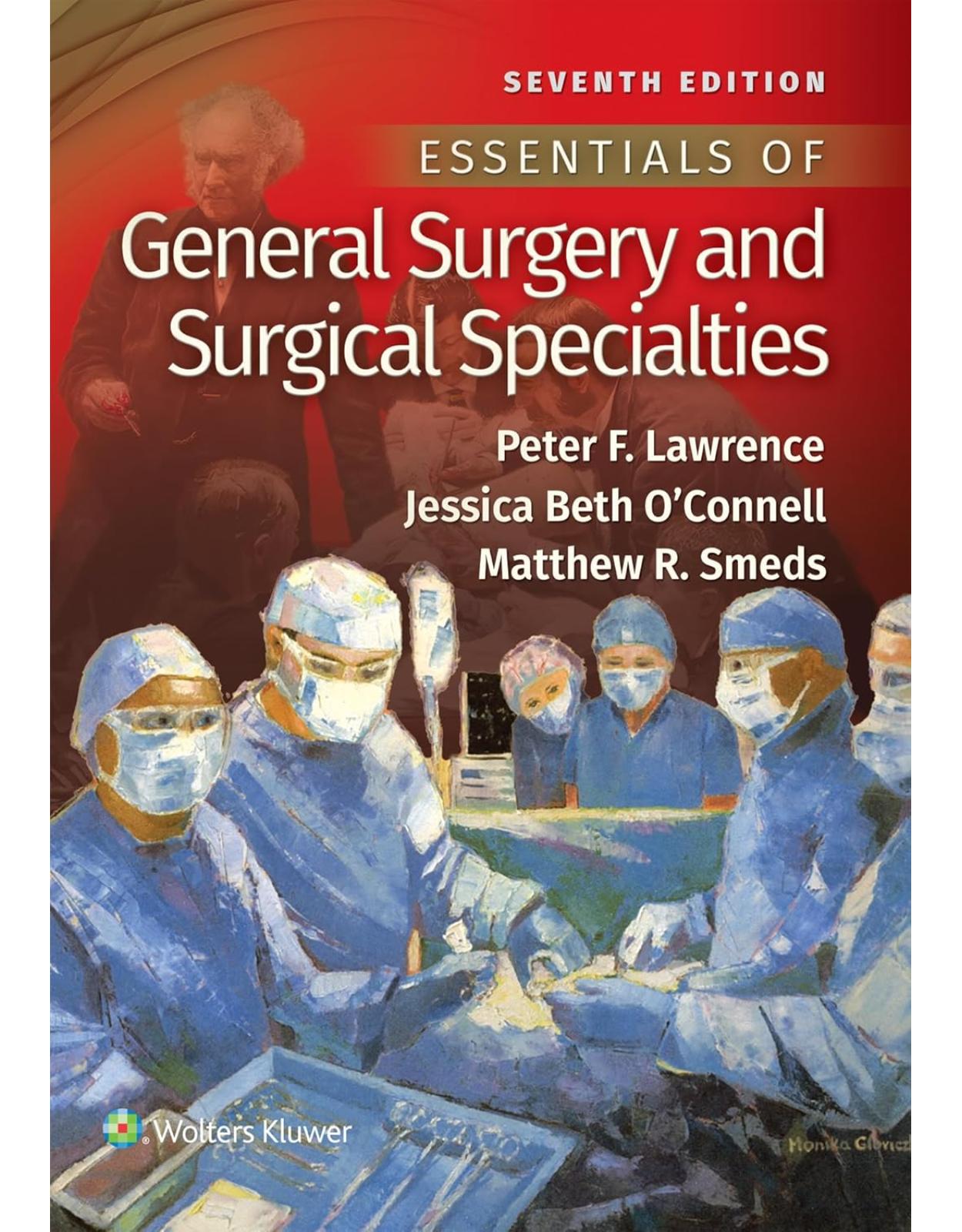 Essentials of General Surgery and Surgical Specialties 7 ed