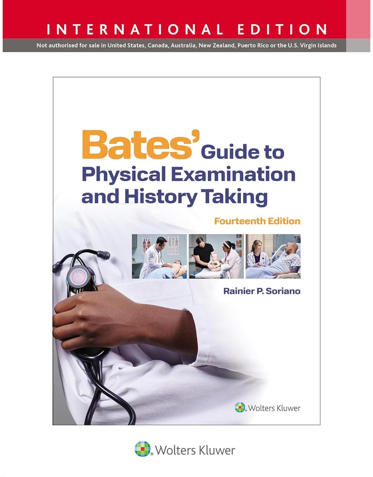 Bates Guide To Physical Examination and History Taking