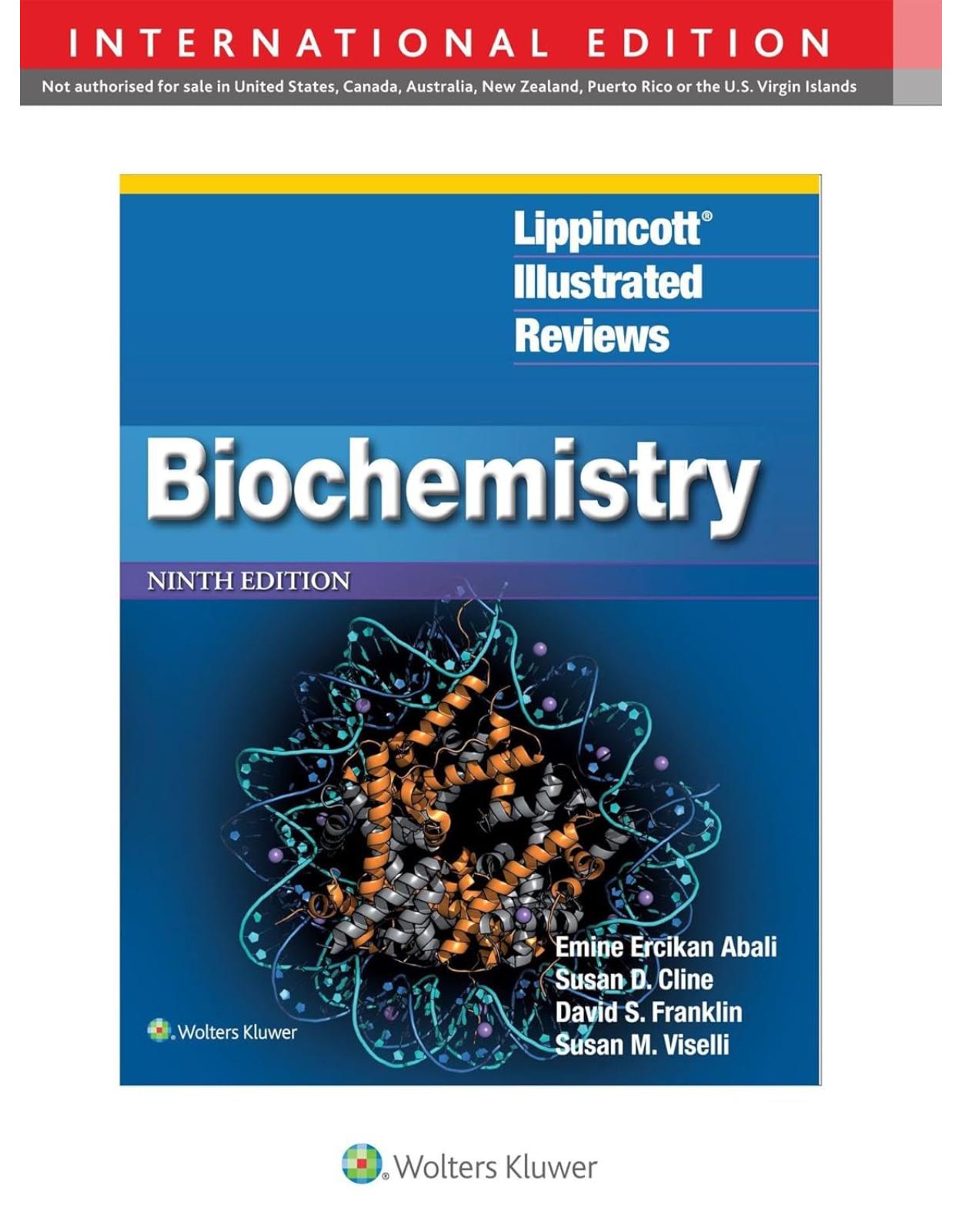 Lippincott® Illustrated Reviews: Biochemistry Ninth, International Edition edition