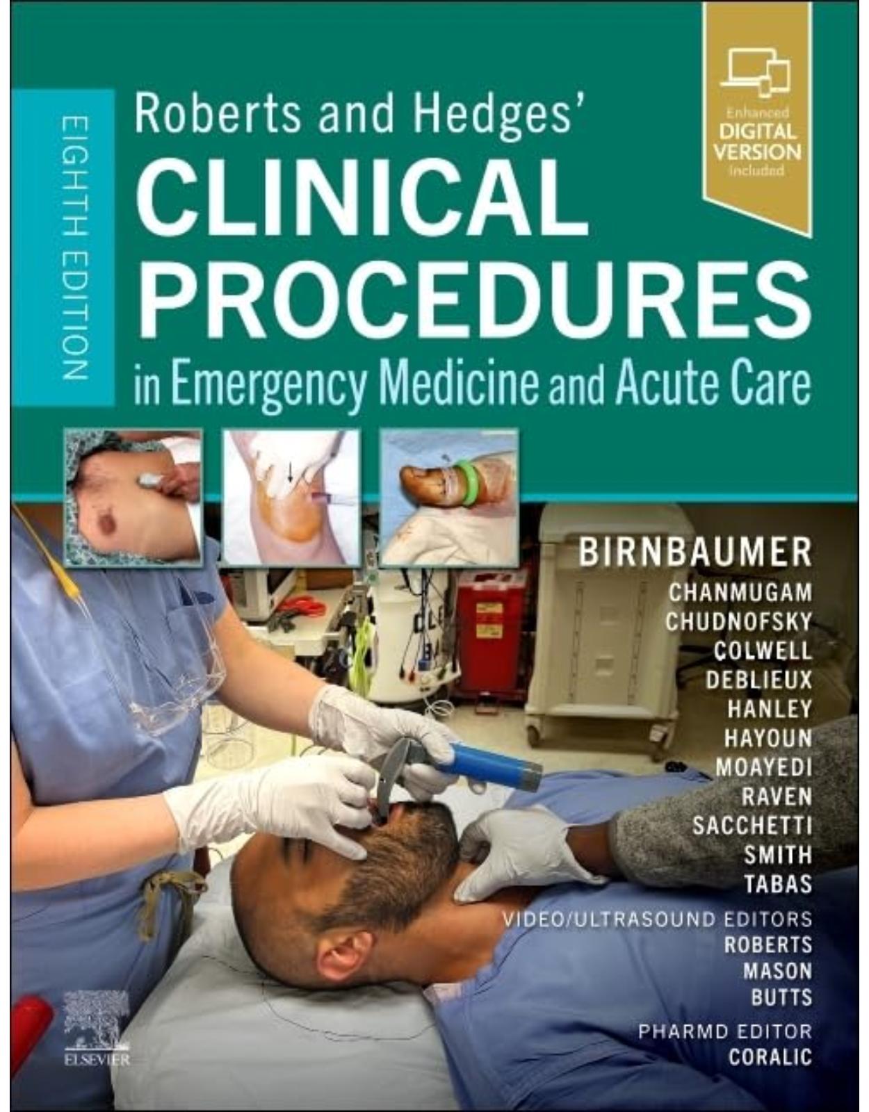 Roberts and Hedges Clinical Procedures in Emergency Medicine and Acute Care, 8th Edition 