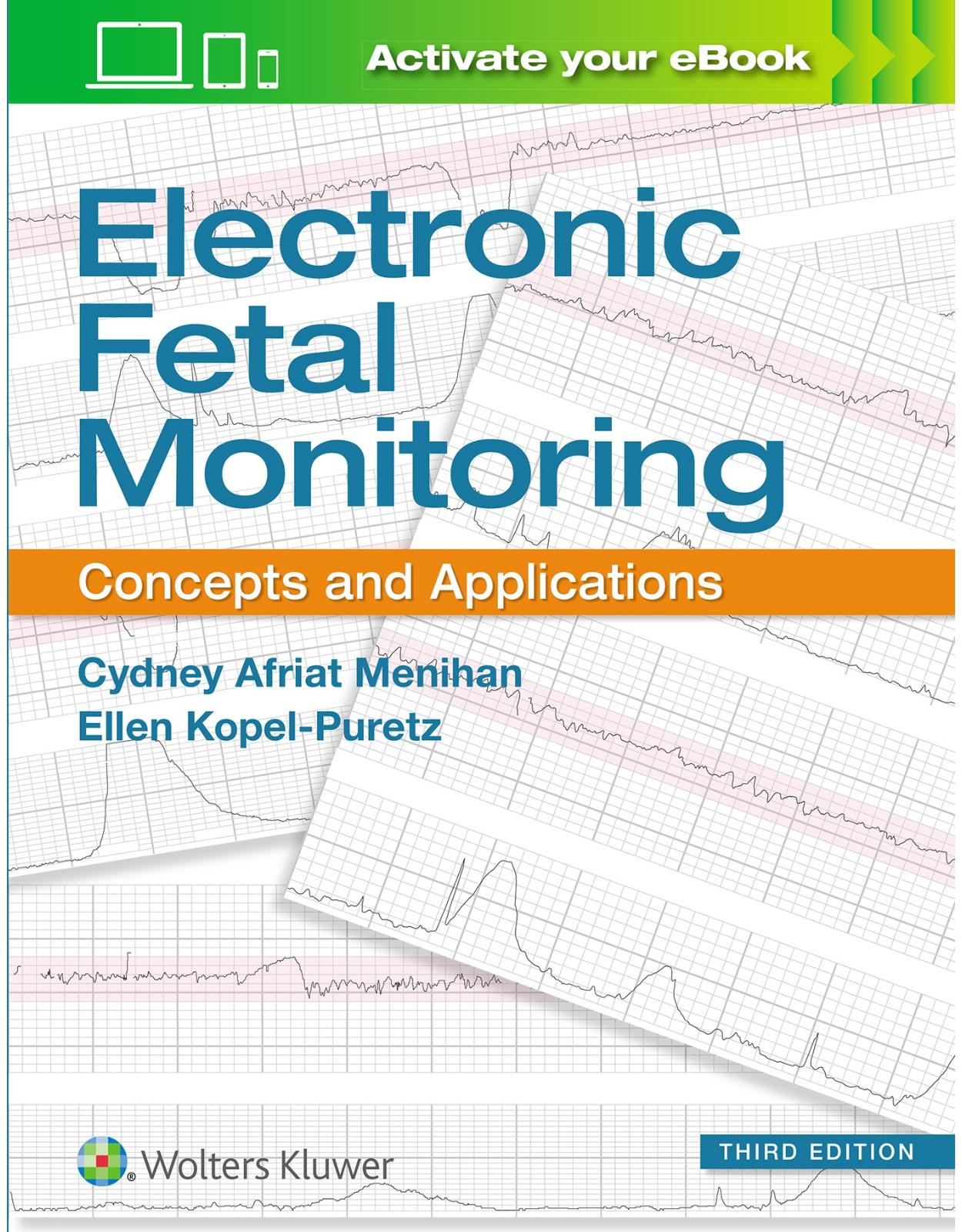 Electronic Fetal Monitoring: Concepts and Applications