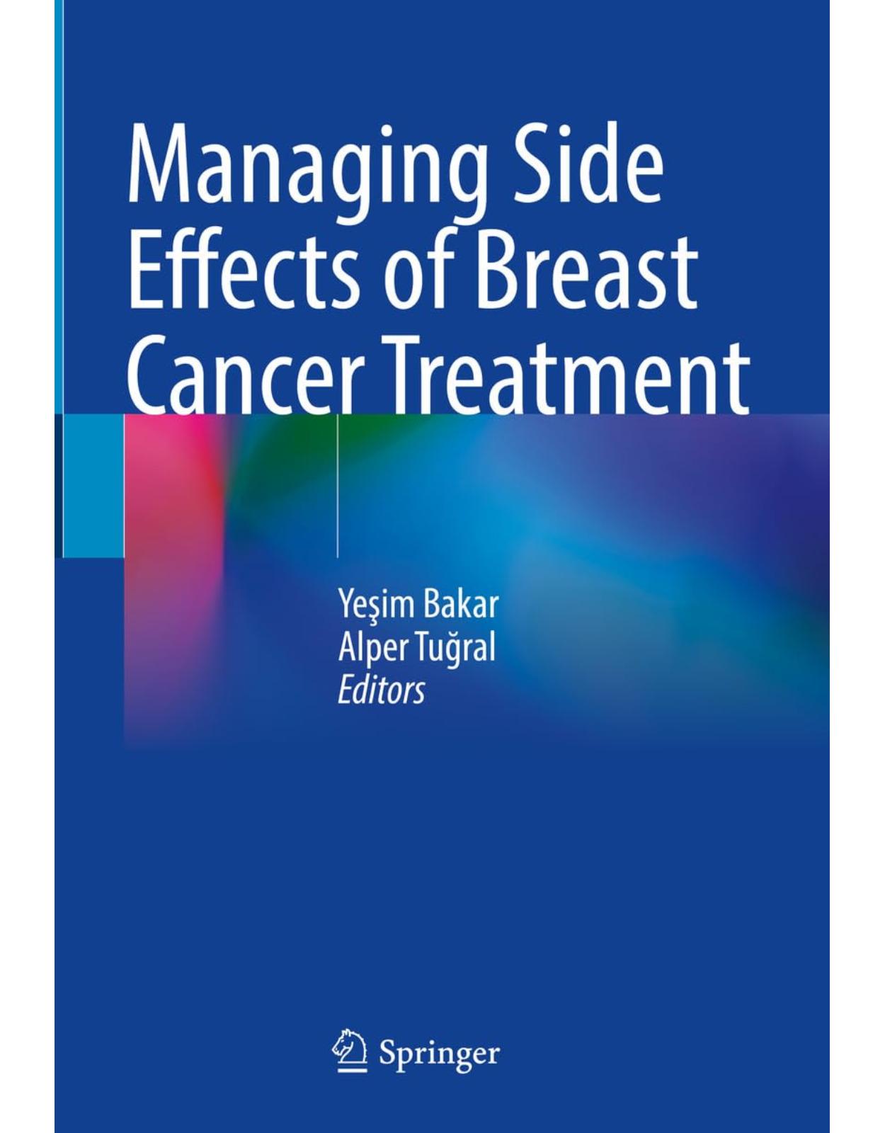 Managing Side Effects of Breast Cancer Treatment