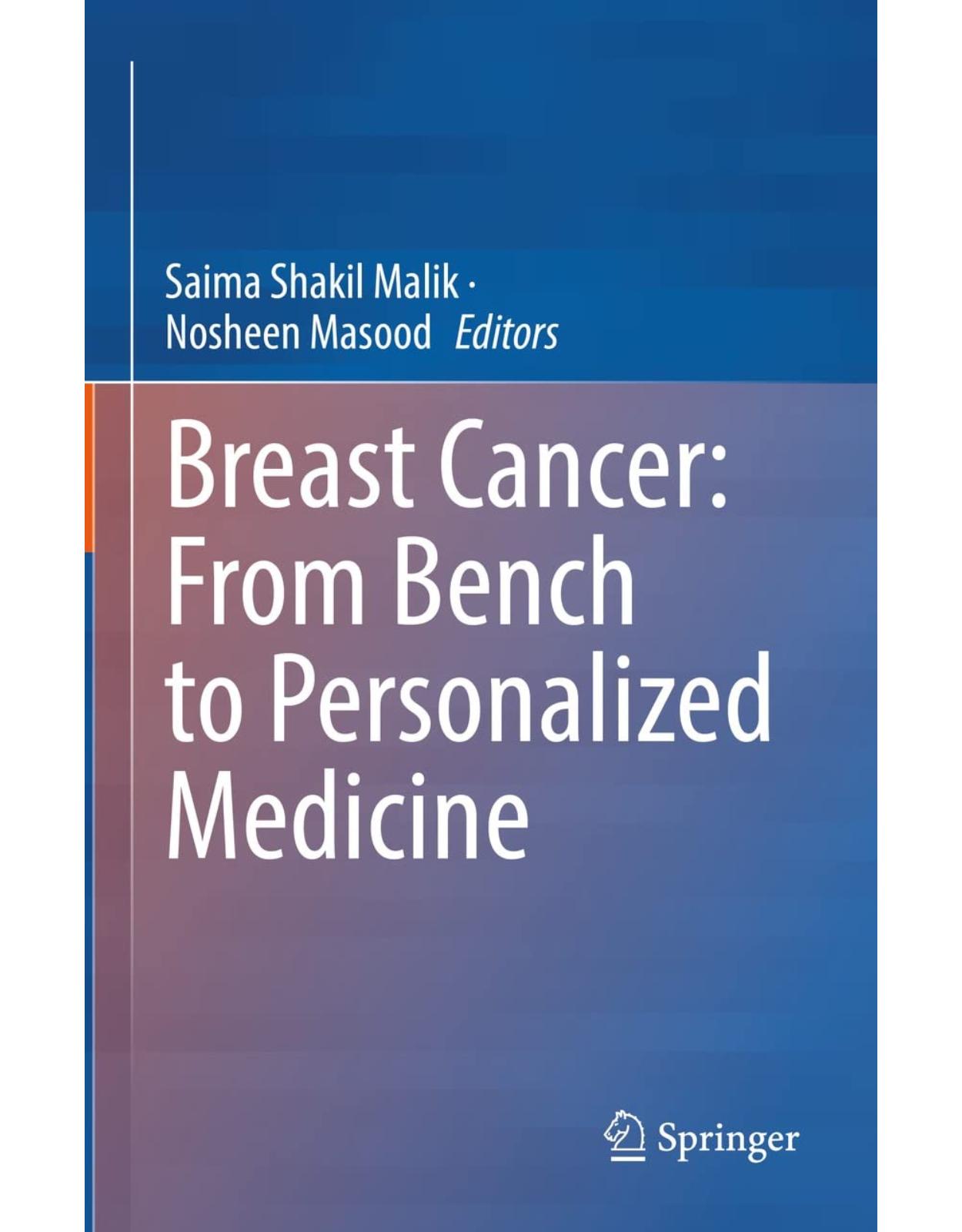 Breast Cancer: From Bench to Personalized Medicine