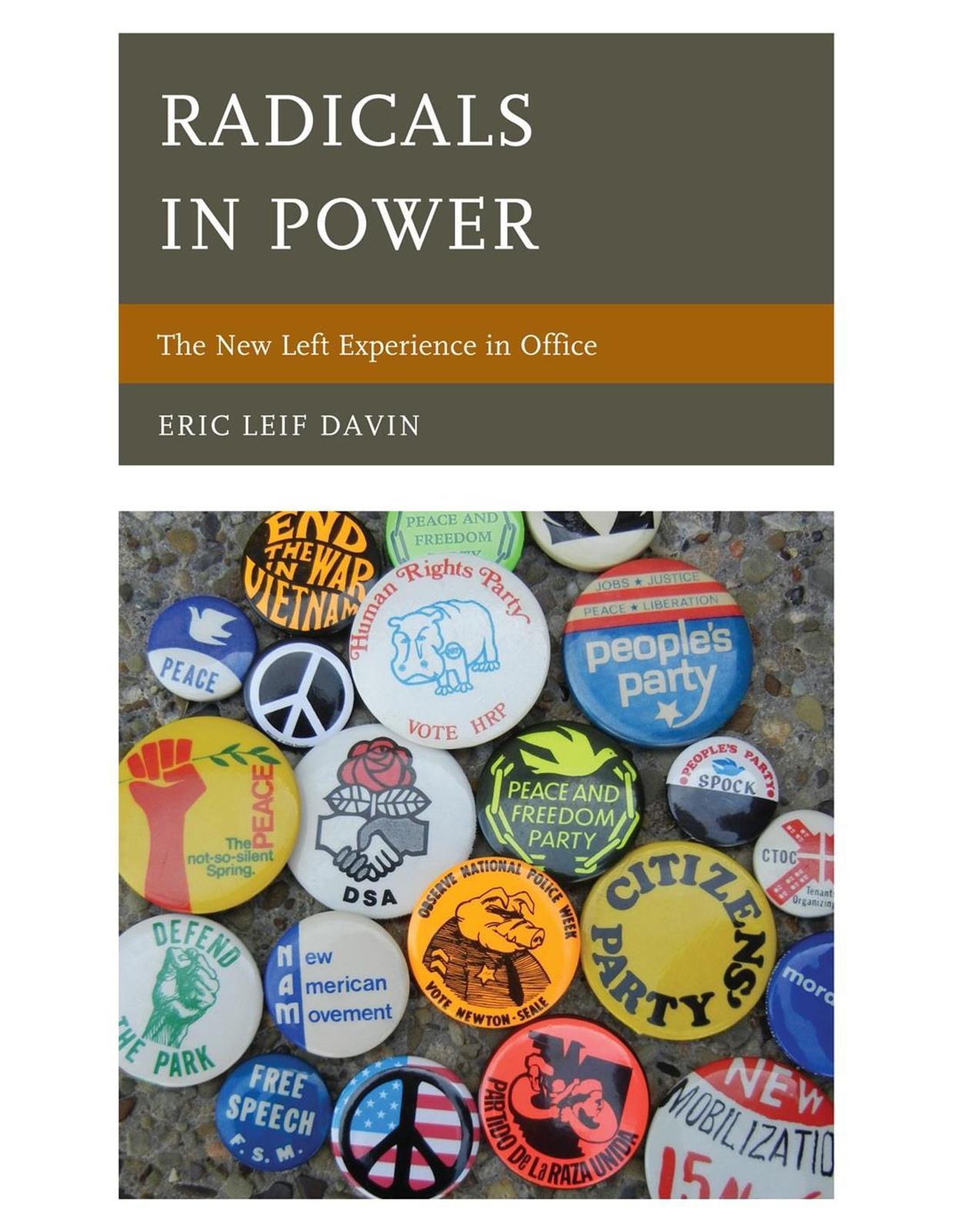 Radicals in Power: The New Left Experience in Office