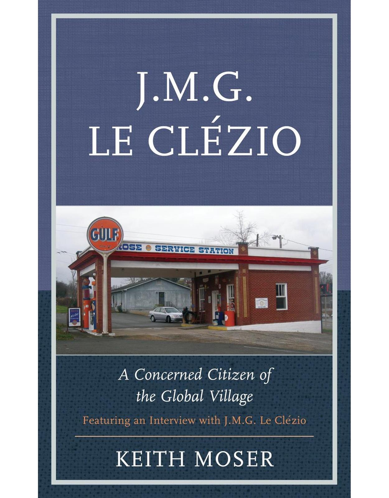 J.M.G. Le Cl�zio: A Concerned Citizen of the Global Village