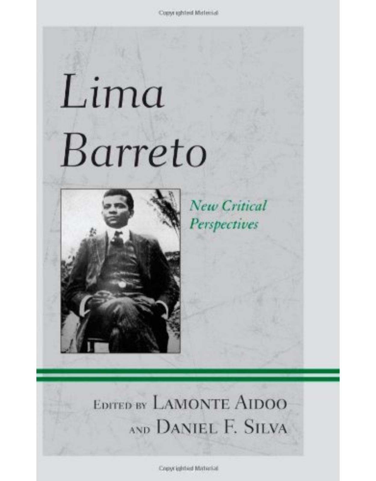 Lima Barreto: New Critical Perspectives