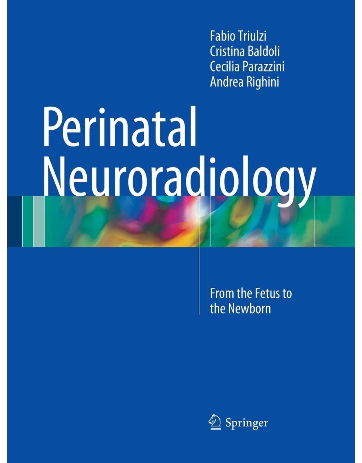 Perinatal Neuroradiology