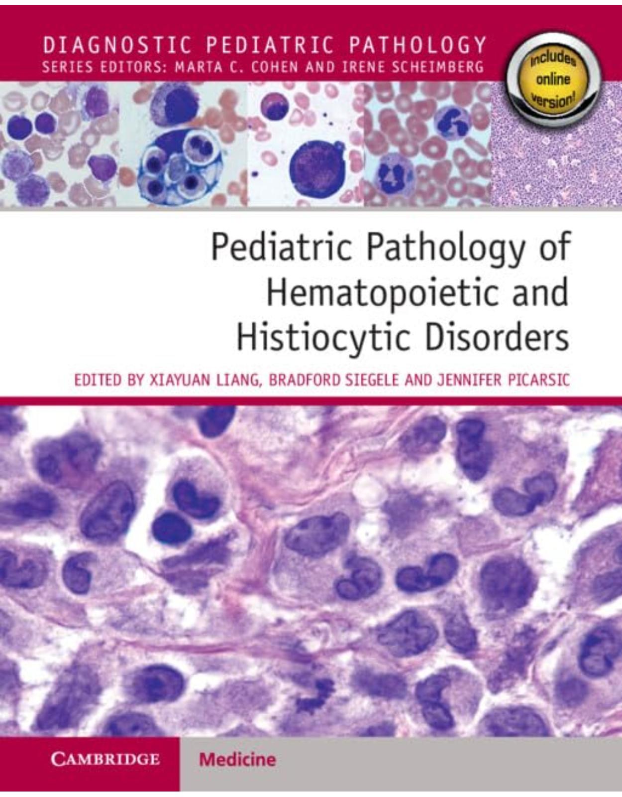 Pediatric Pathology of Hematopoietic and Histiocytic Disorders