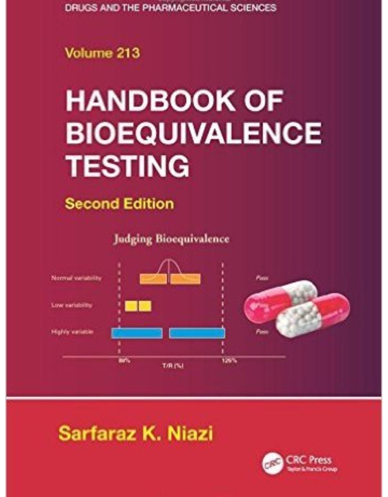 Handbook of Bioequivalence Testing, Second Edition (Drugs and the Pharmaceutical Sciences) 