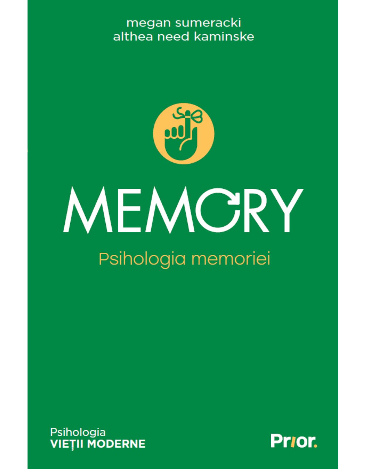 Memory. Psihologia memoriei