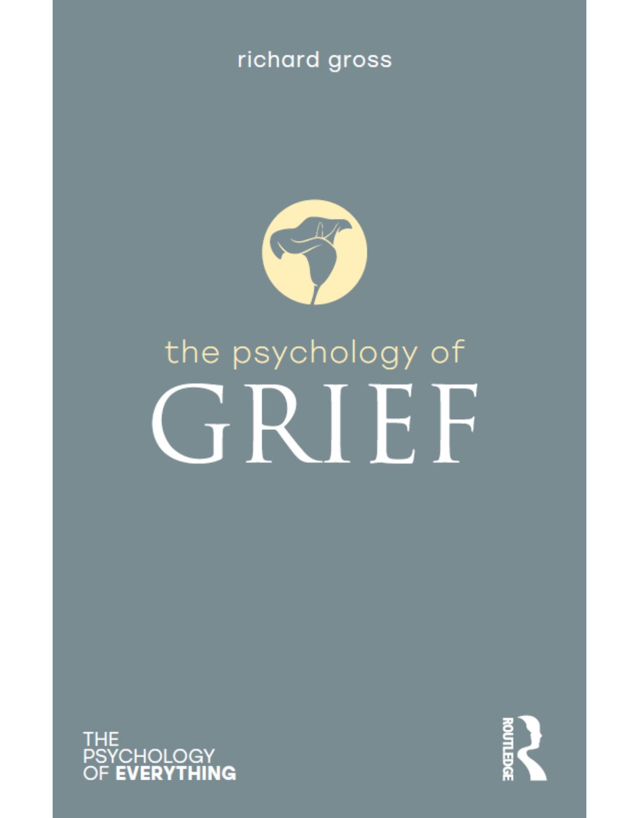 Grief. Psihologia doliului