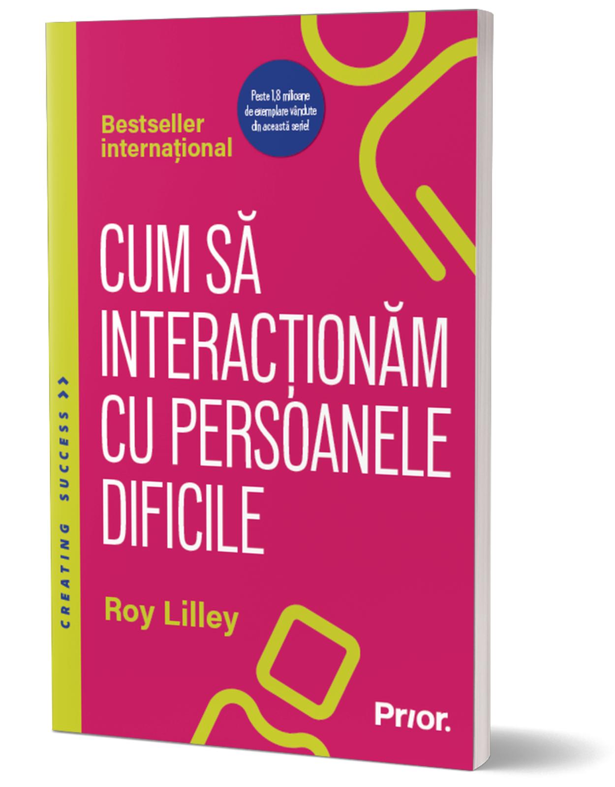 Cum sa interactionam cu persoanele dificile