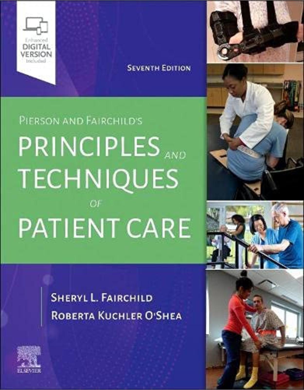 Pierson and Fairchild’s Principles & Techniques of Patient Care